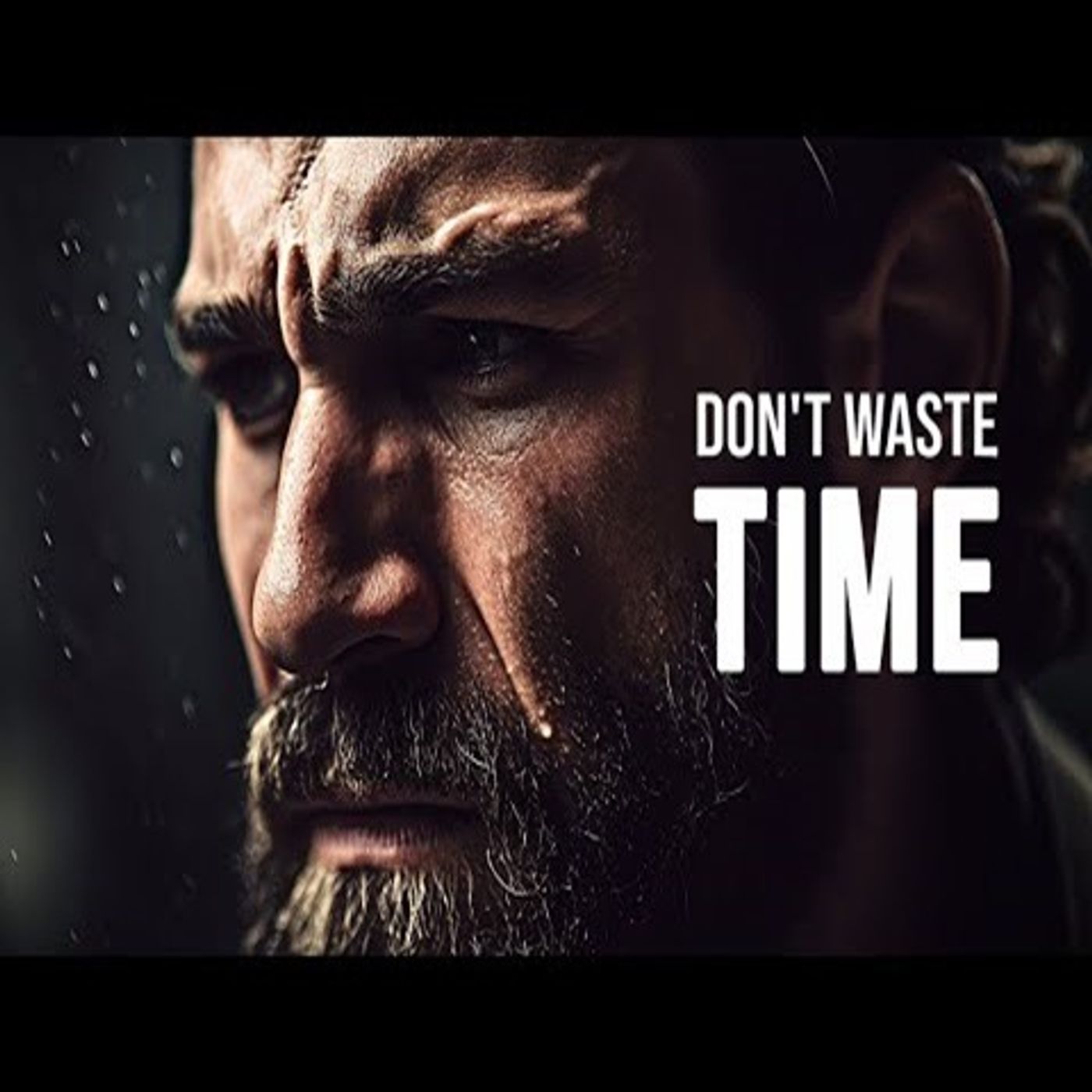 DONT WASTE YOUR TIME  Best Self Discipline Motivational Speech