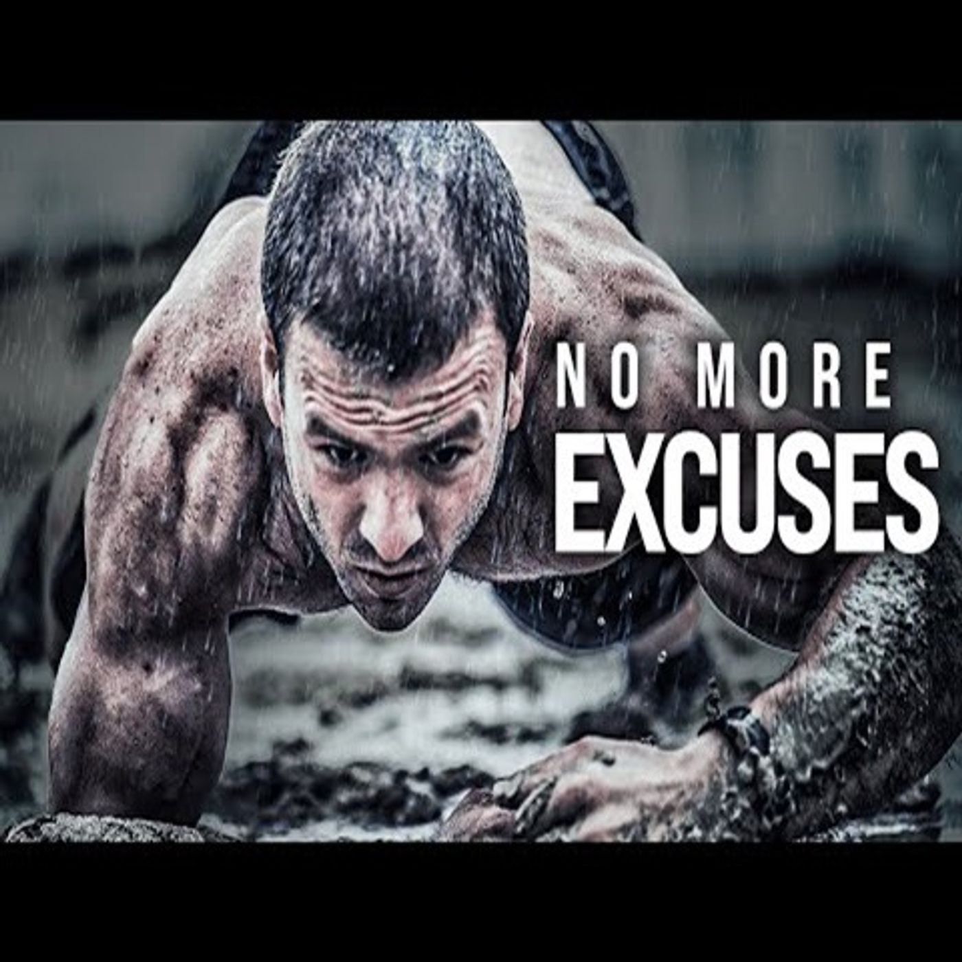 NO MORE EXCUSES - Powerful Motivational Speech (Featuring Coach Pain)