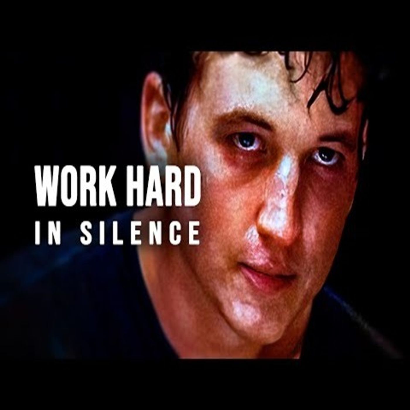 WORK HARD IN SILENCE  Motivational Speech