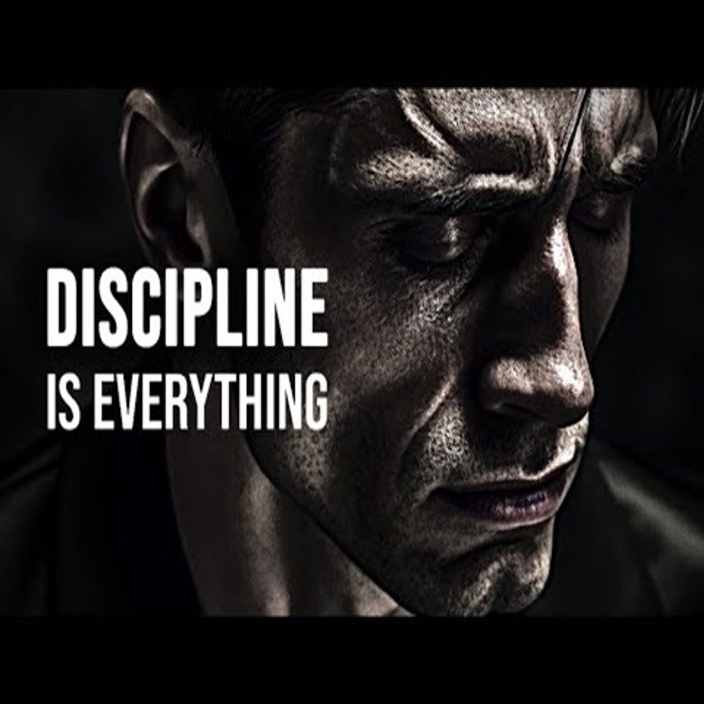 DISCIPLINE IS EVERYTHING  Best Self Discipline Motivational Speech