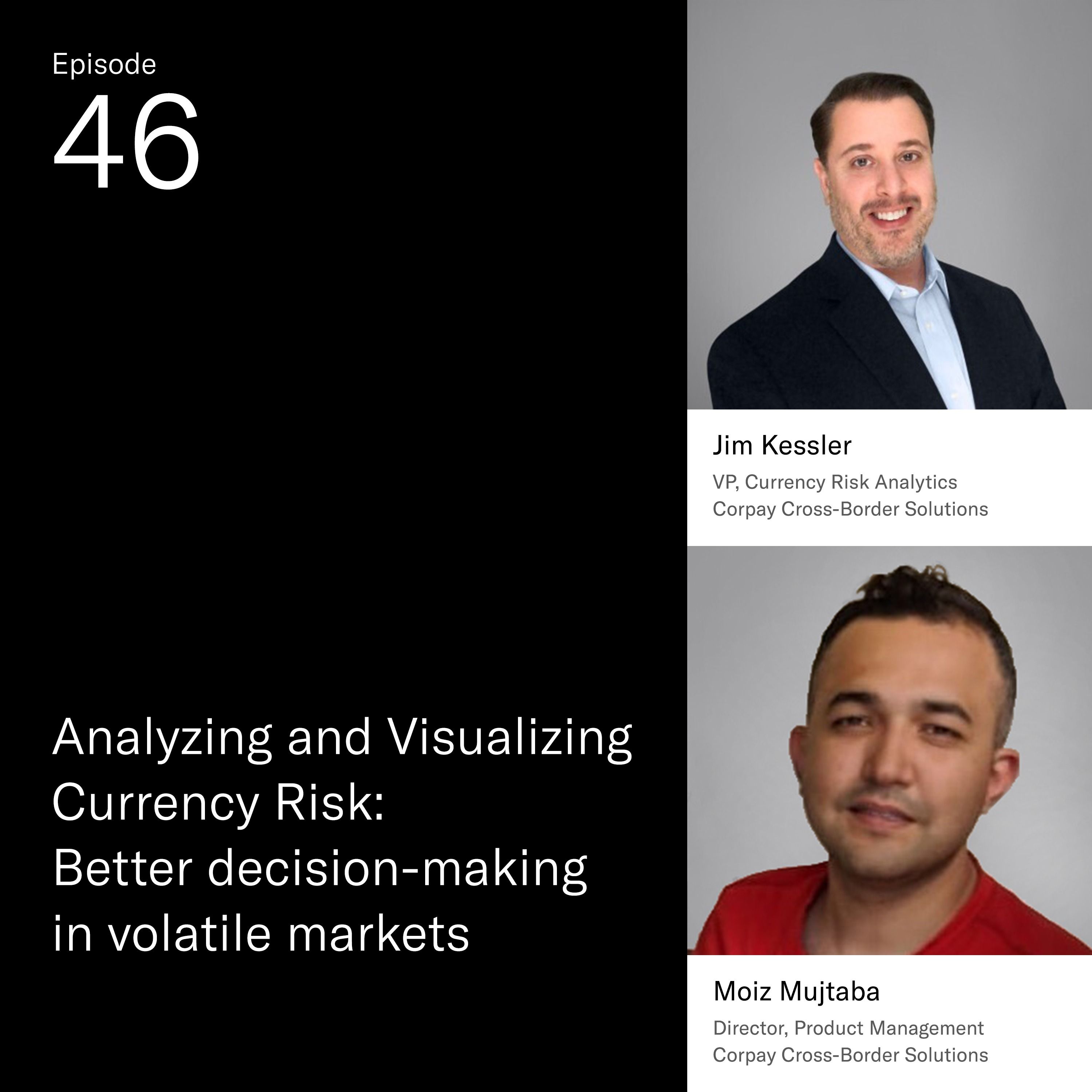 Analyzing and Visualizing Currency Risk: Better decision-making in volatile markets episode artwork