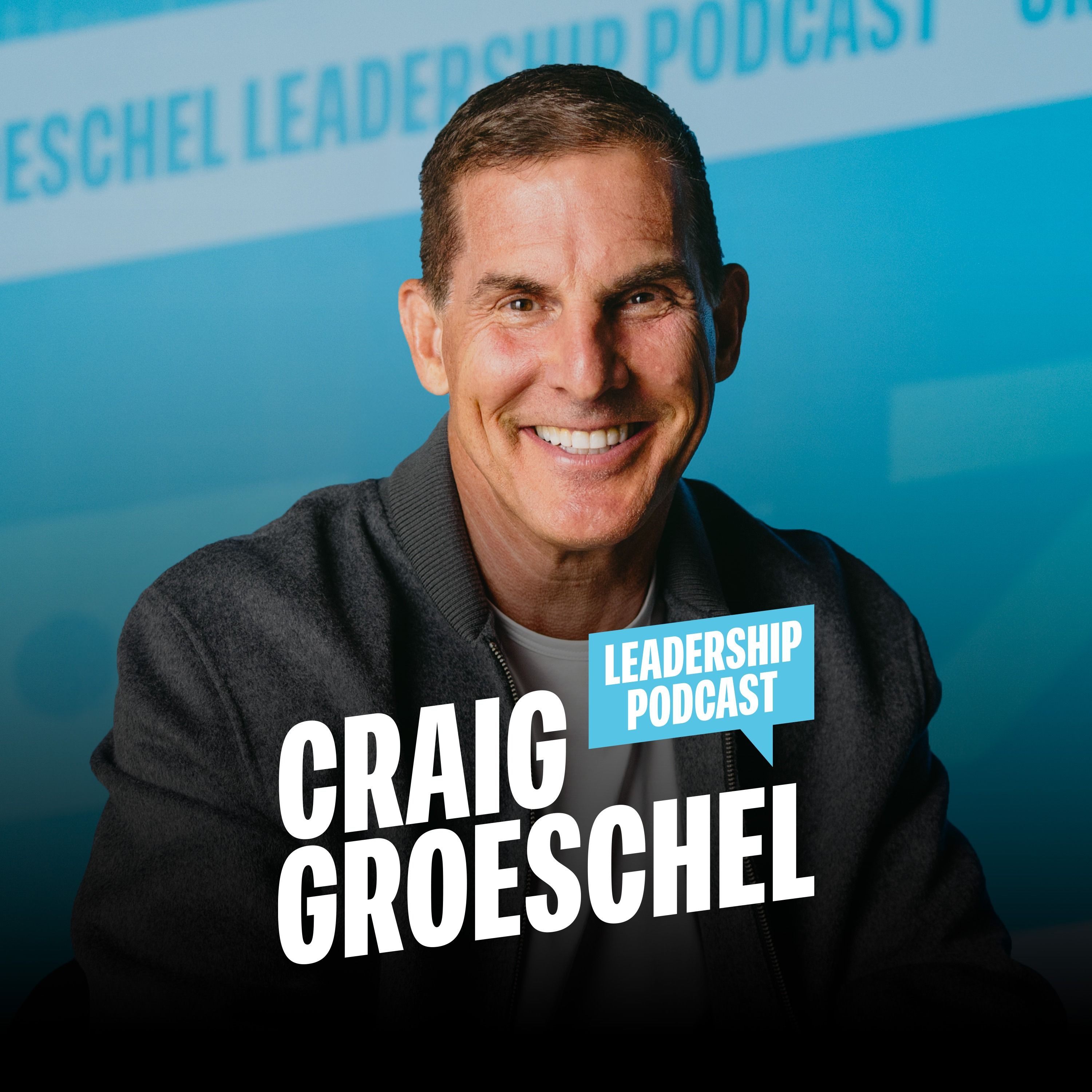 Craig Groeschel Leadership Podcast Artwork