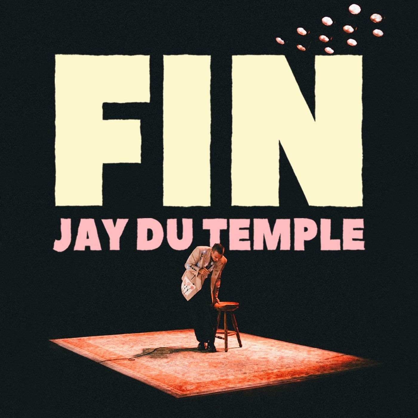 FIN - Spectacle complet FIN - Spectacle complet