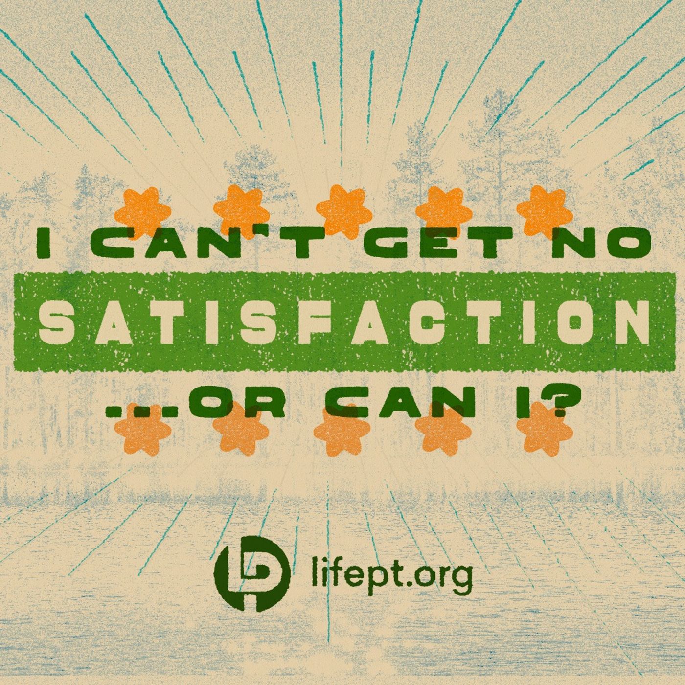 (I can't get no) Satisfaction.... or can I? | Philippians Week 9 episode artwork