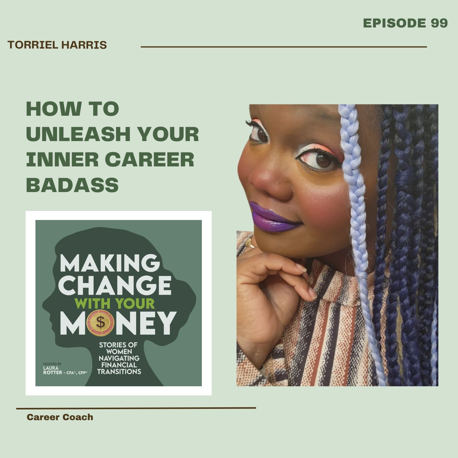How To Unleash Your Inner Career Badass: An Interview with Torriel Harris, Career Coach