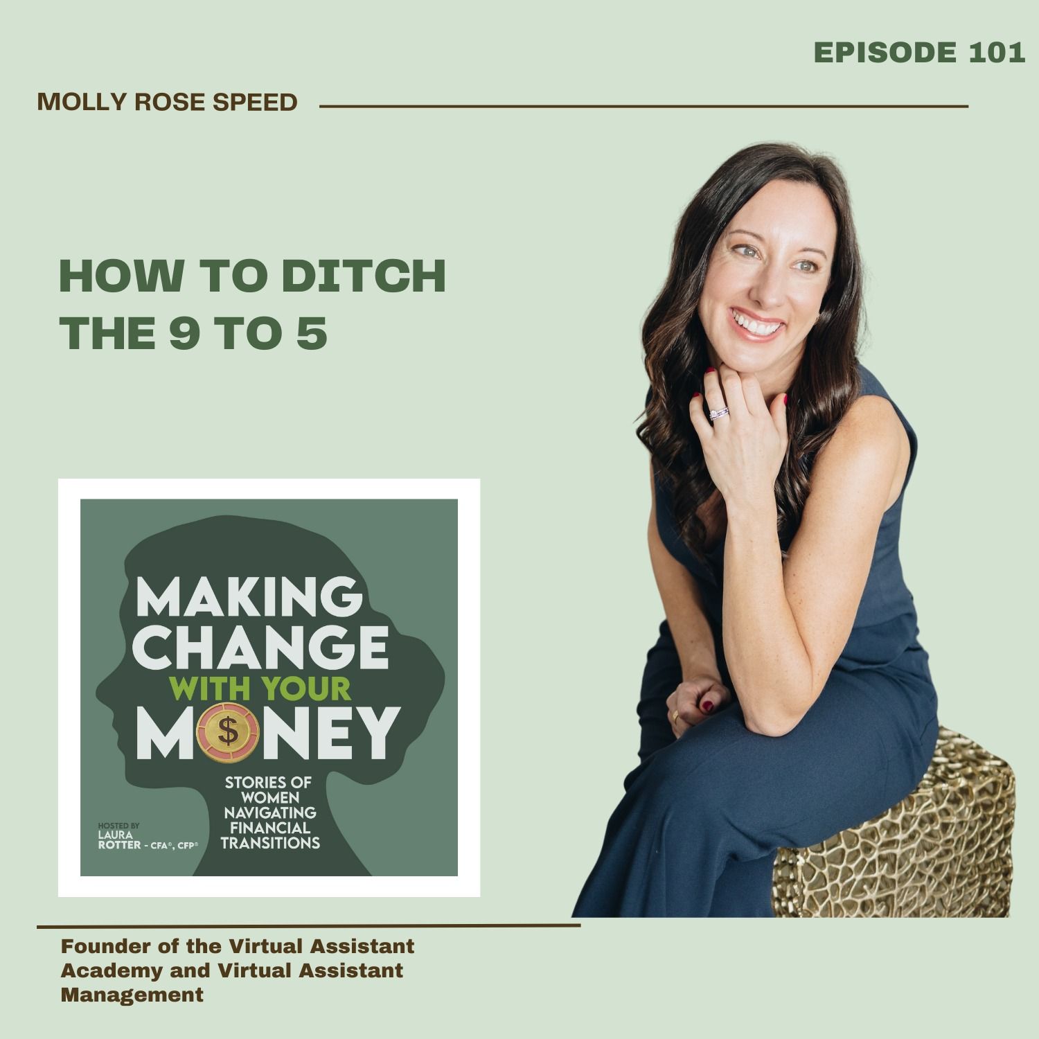 How to Ditch the 9 to 5: An Interview with Molly Rose Speed, Founder of the Virtual Assistant Academy and Virtual Assistant Management