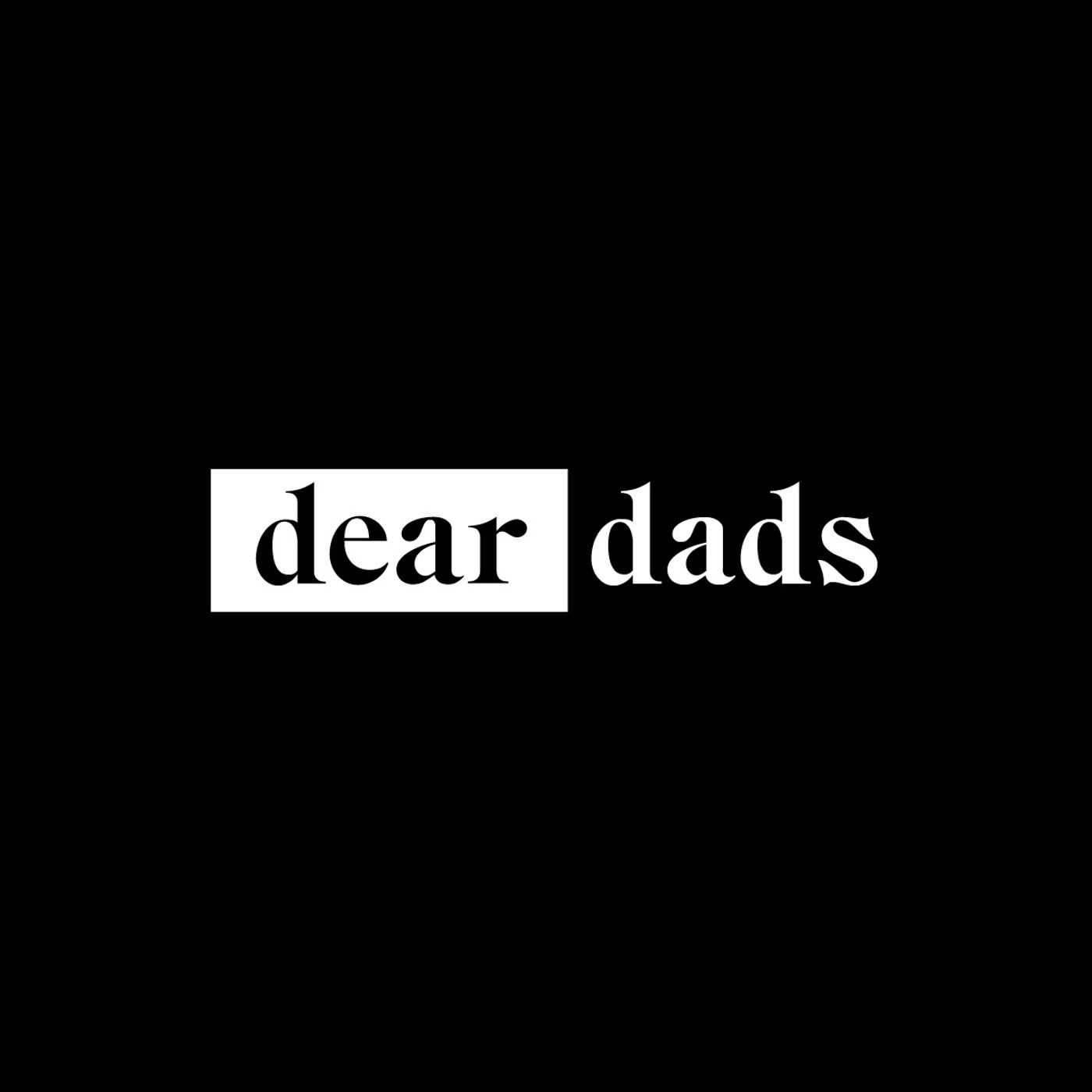 Dear Dads