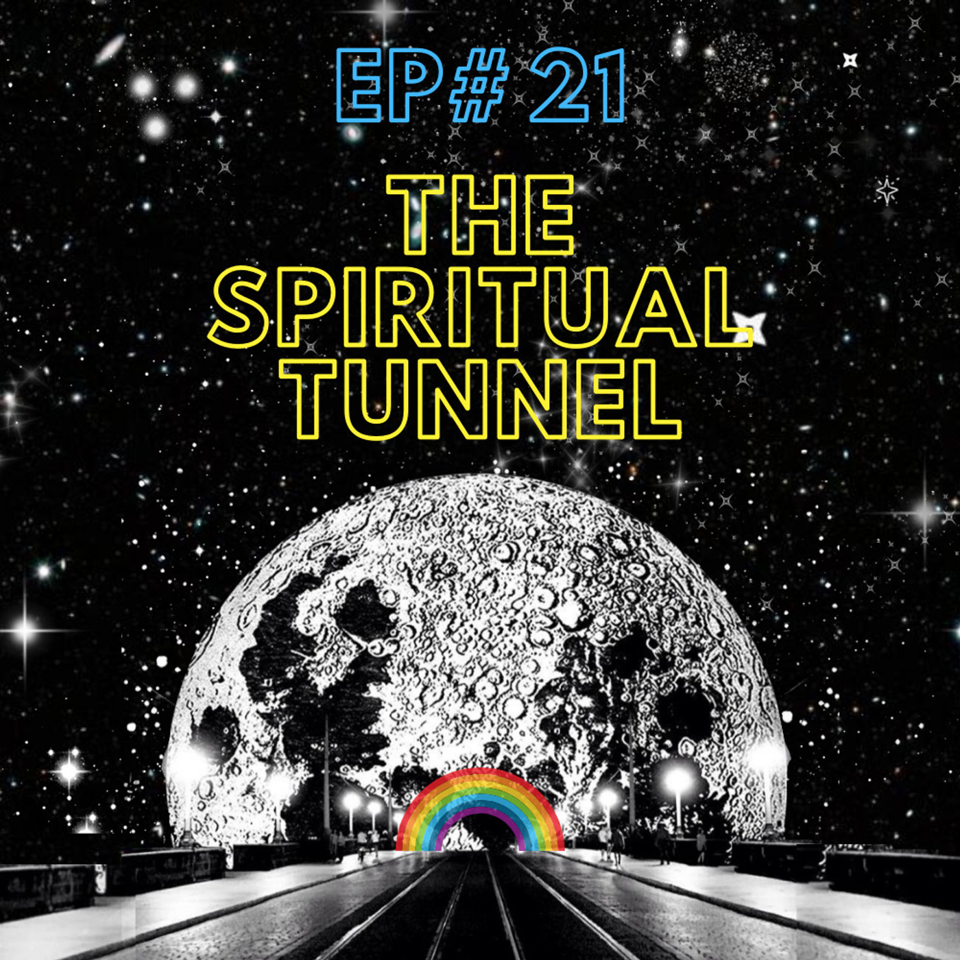 The Spiritual Tunnel