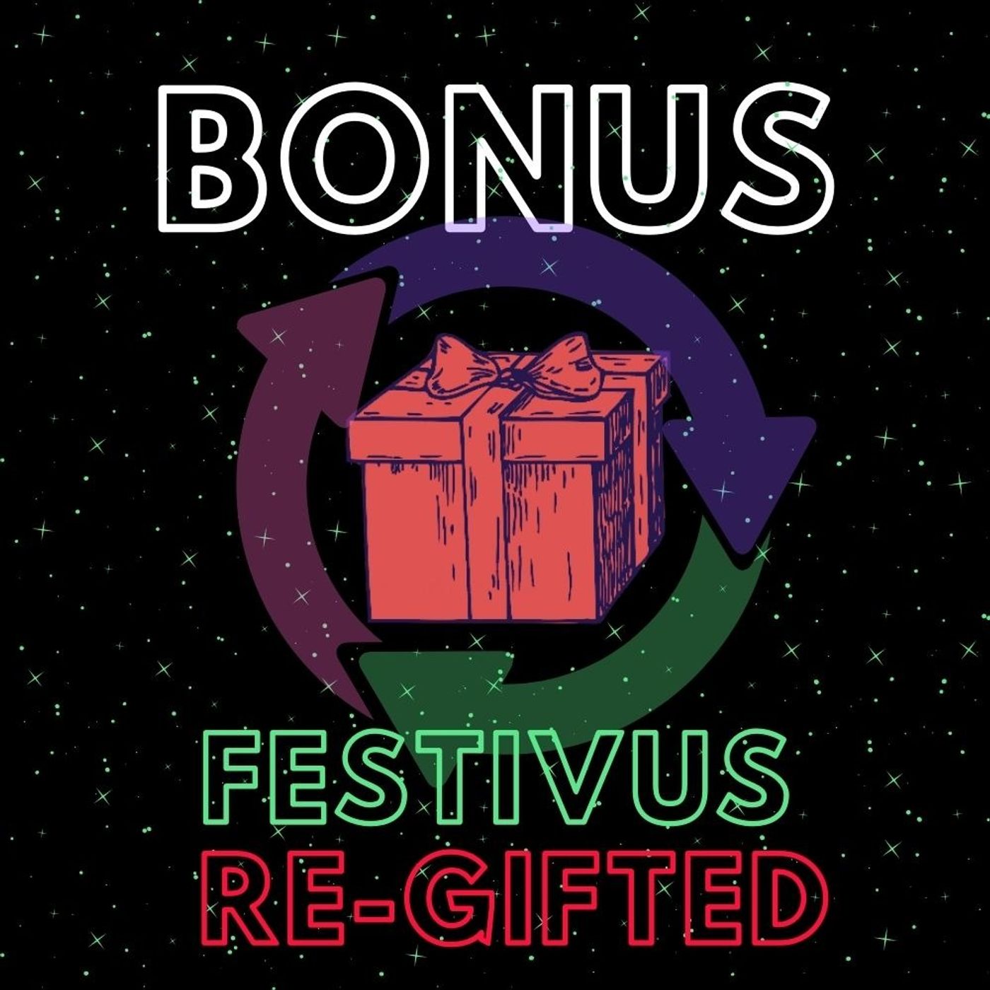 Festivus Re-Gifted
