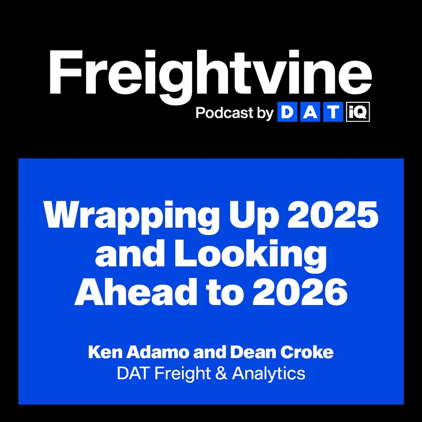Ken Adamo and Dean Croke | Wrapping Up 2025 and Looking Ahead to 2026