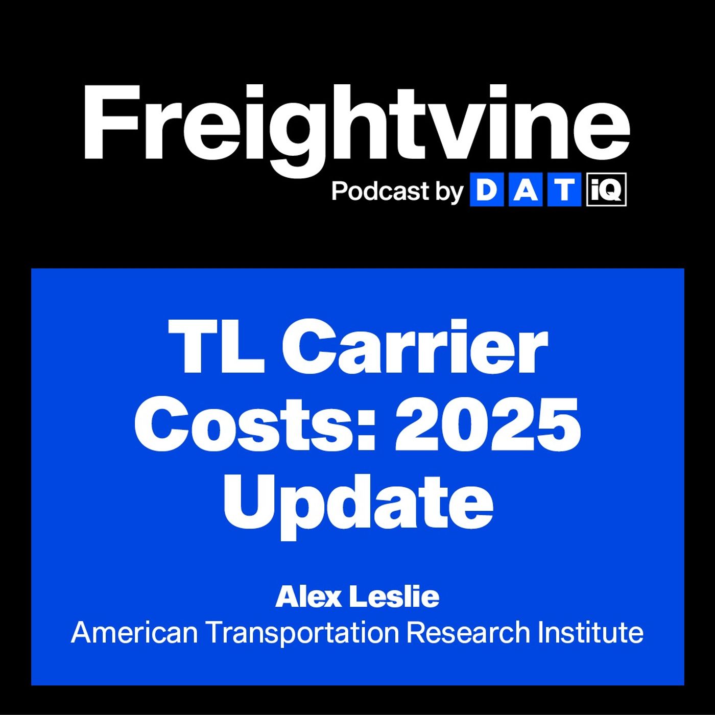 Alex Leslie | TL Carrier Costs: 2025 Update