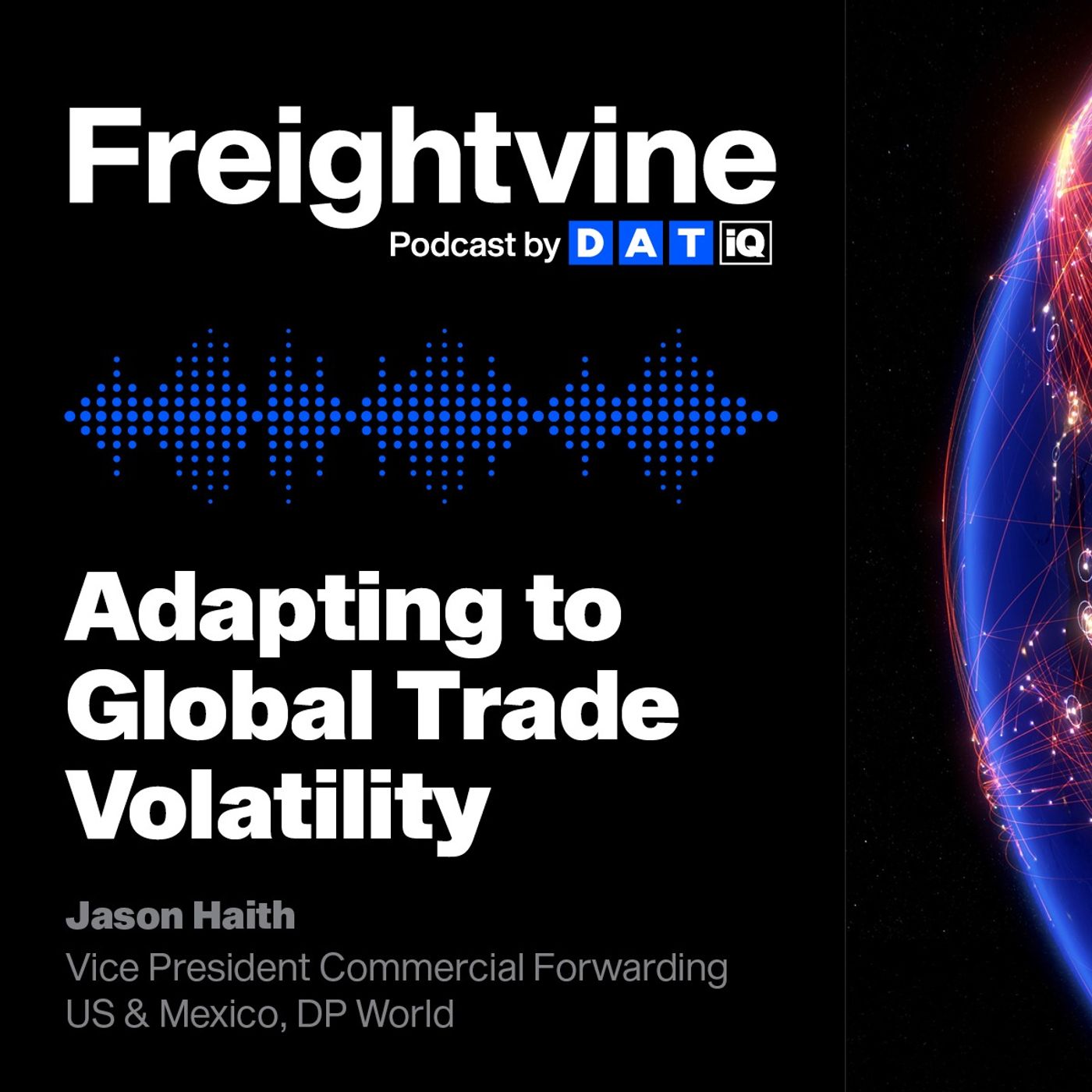 Jason Haith | Adapting to Global Trade Volatility