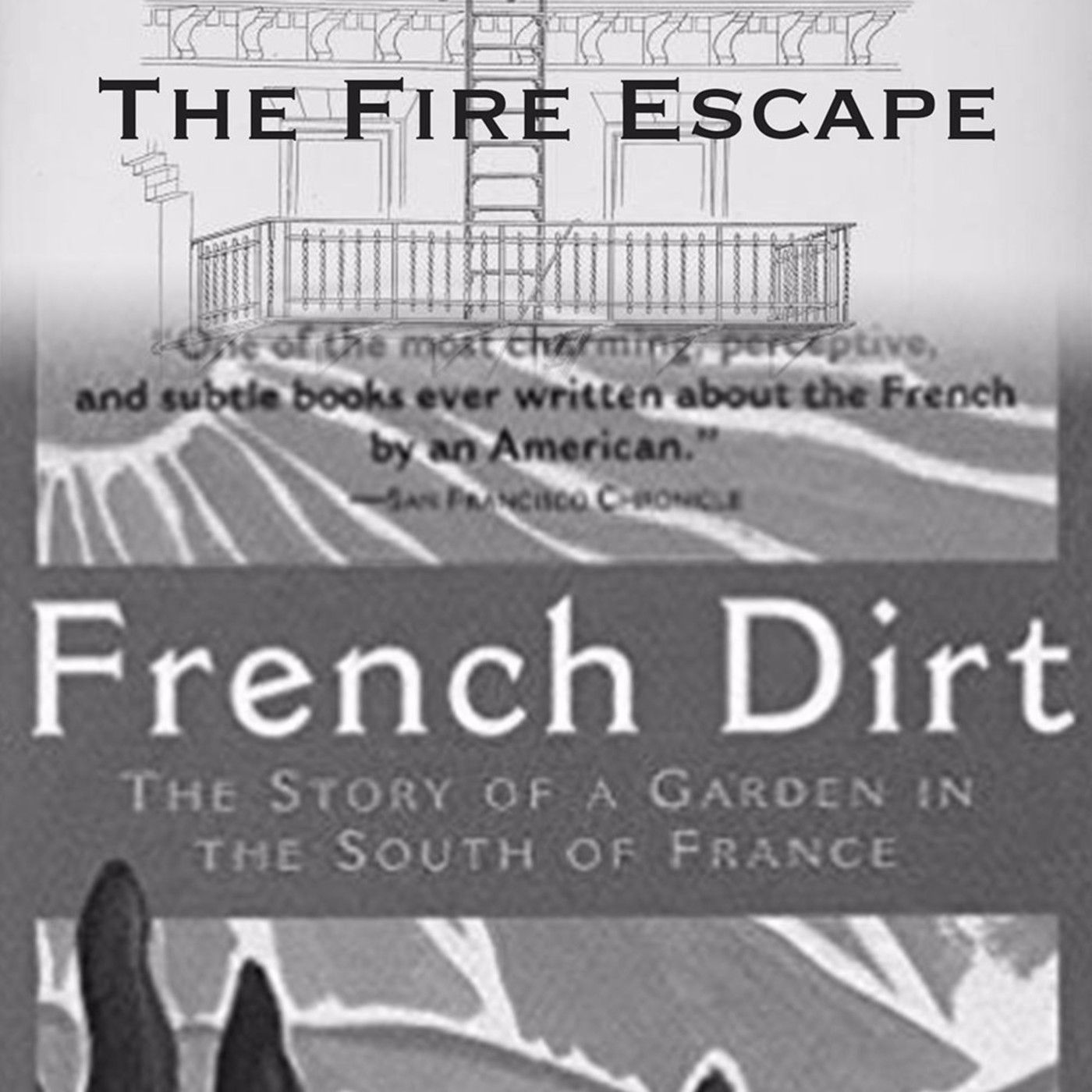 Tilling the Soul with "French Dirt" Author, Richard Goodman episode artwork