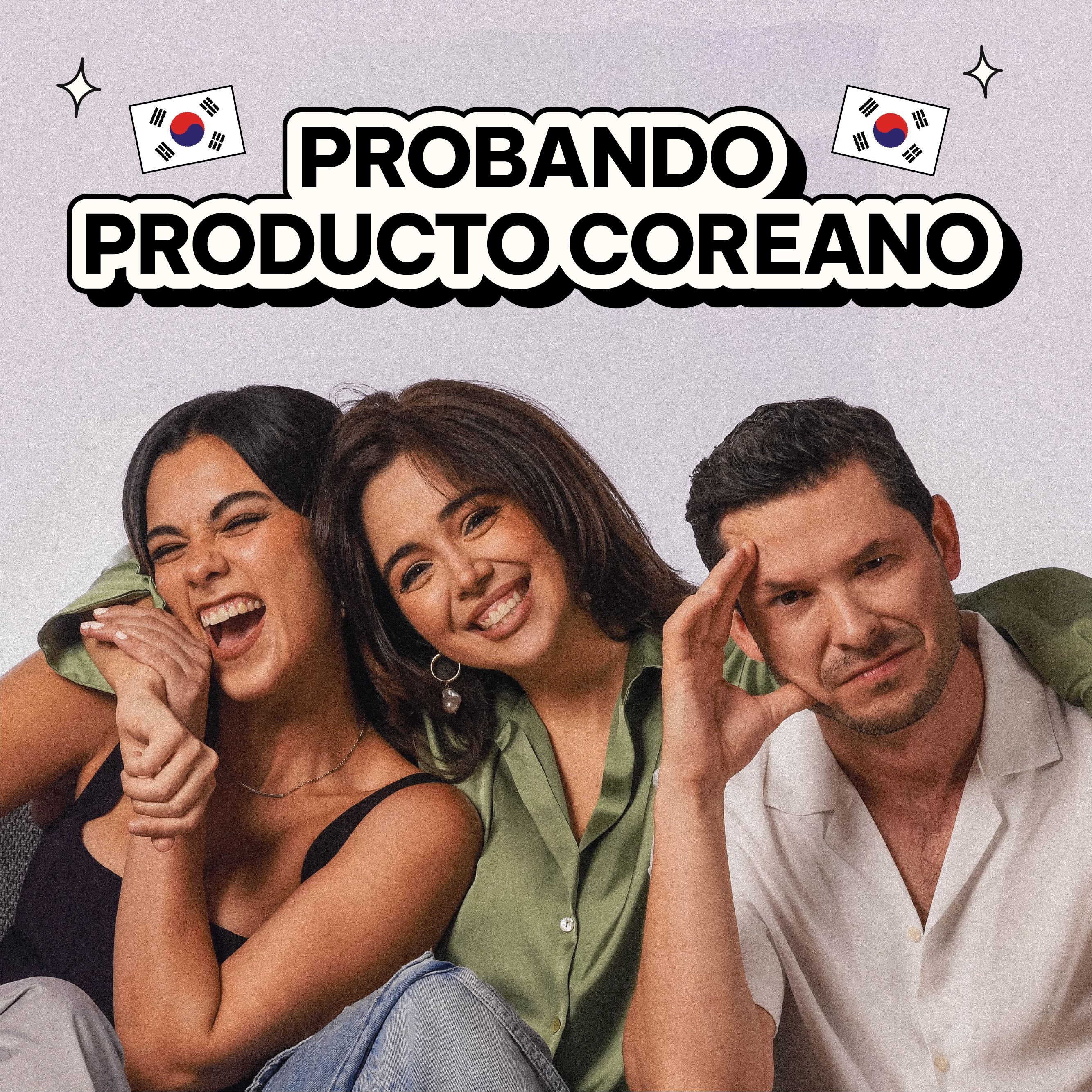 PROBANDO PRODUCTOS COREANOS | DATE CUENTA PODCAST