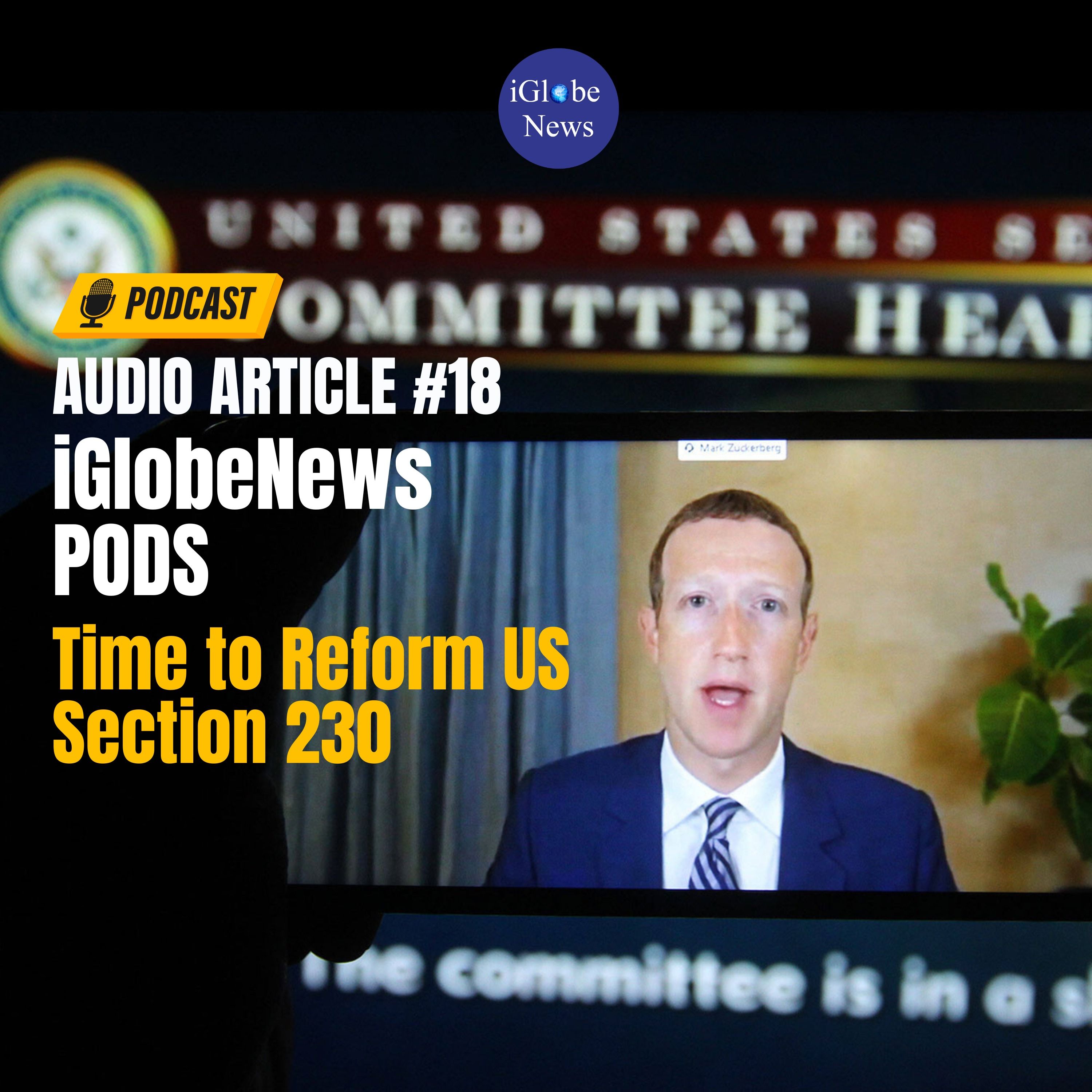 Audio Article #18: Time to Reform US Section 230