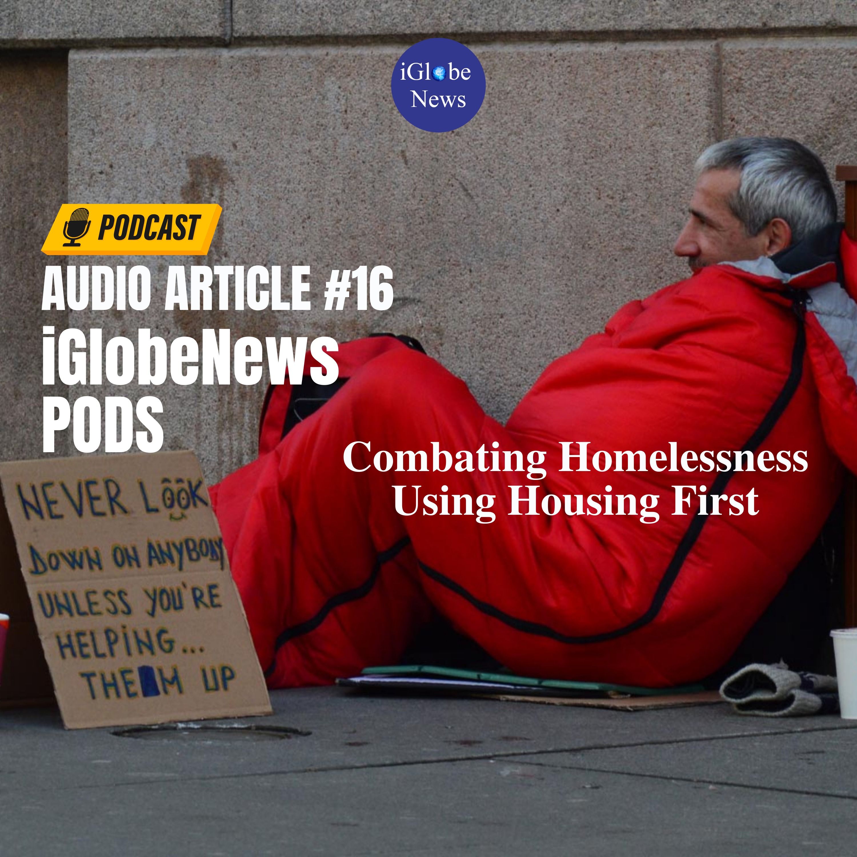 Audio Article #16: Combating Homelessness Using Housing First