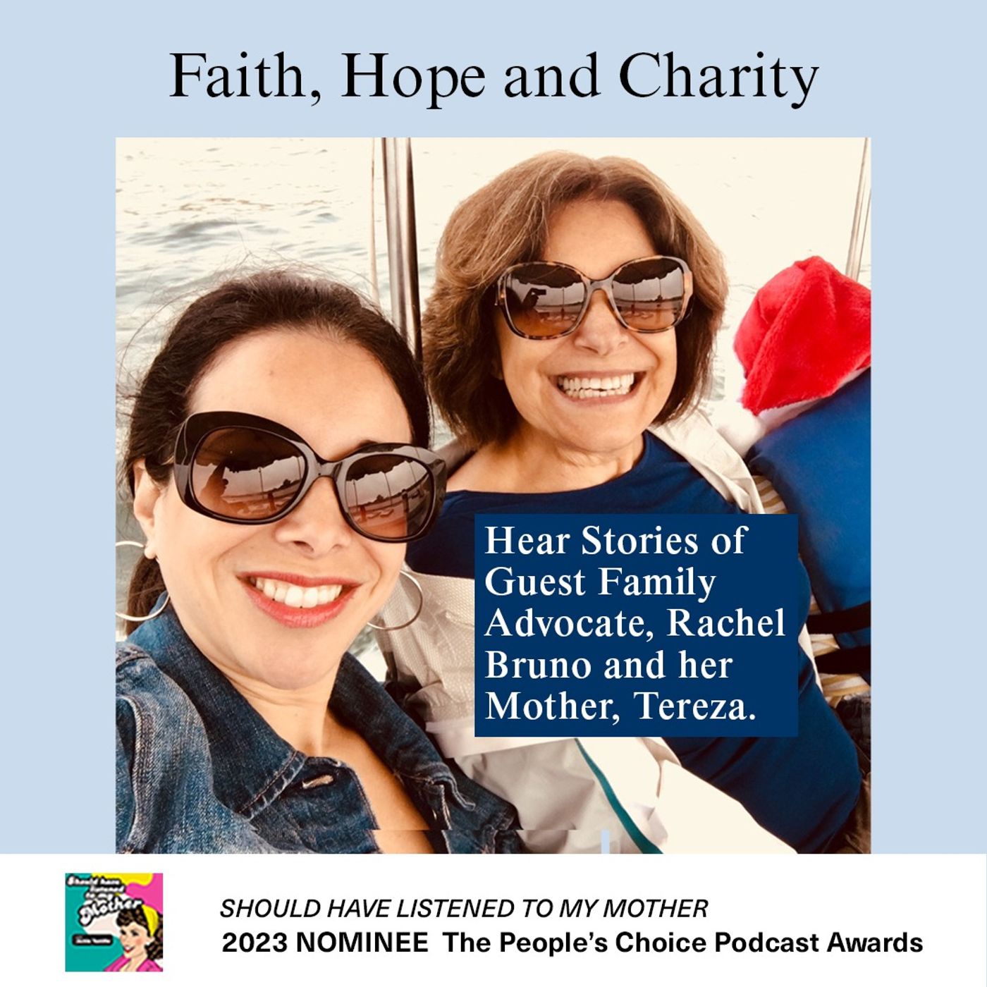 Should Have Listened to My Mother Podcast
