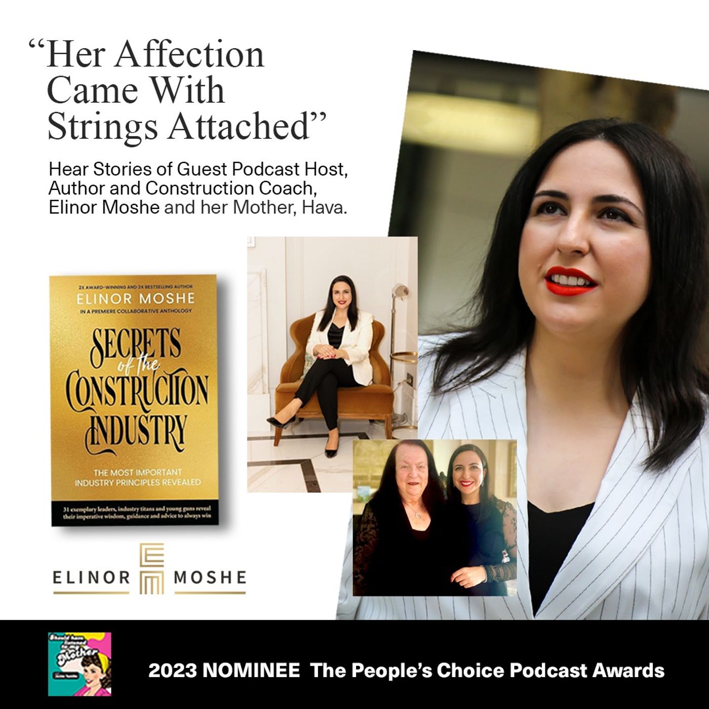 “Her Affection Came with Strings Attached” with Guest Podcast Host, Author and Construction Coach, Elinor Moshe episode artwork