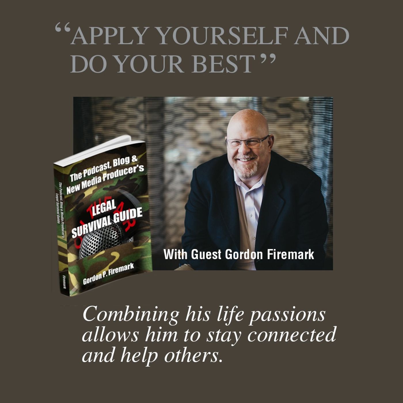 "Apply Yourself And Do Your Best" with Guest Entertainment Attorney Gordon Firemark. Looking Back At S2E2 episode artwork