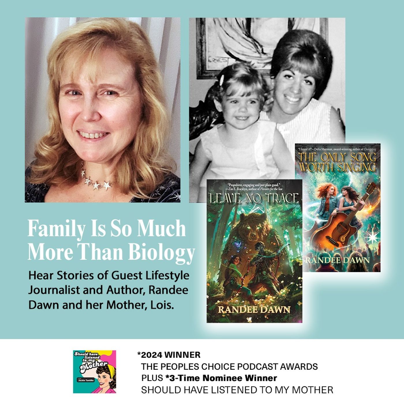 Should Have Listened to My Mother Podcast
