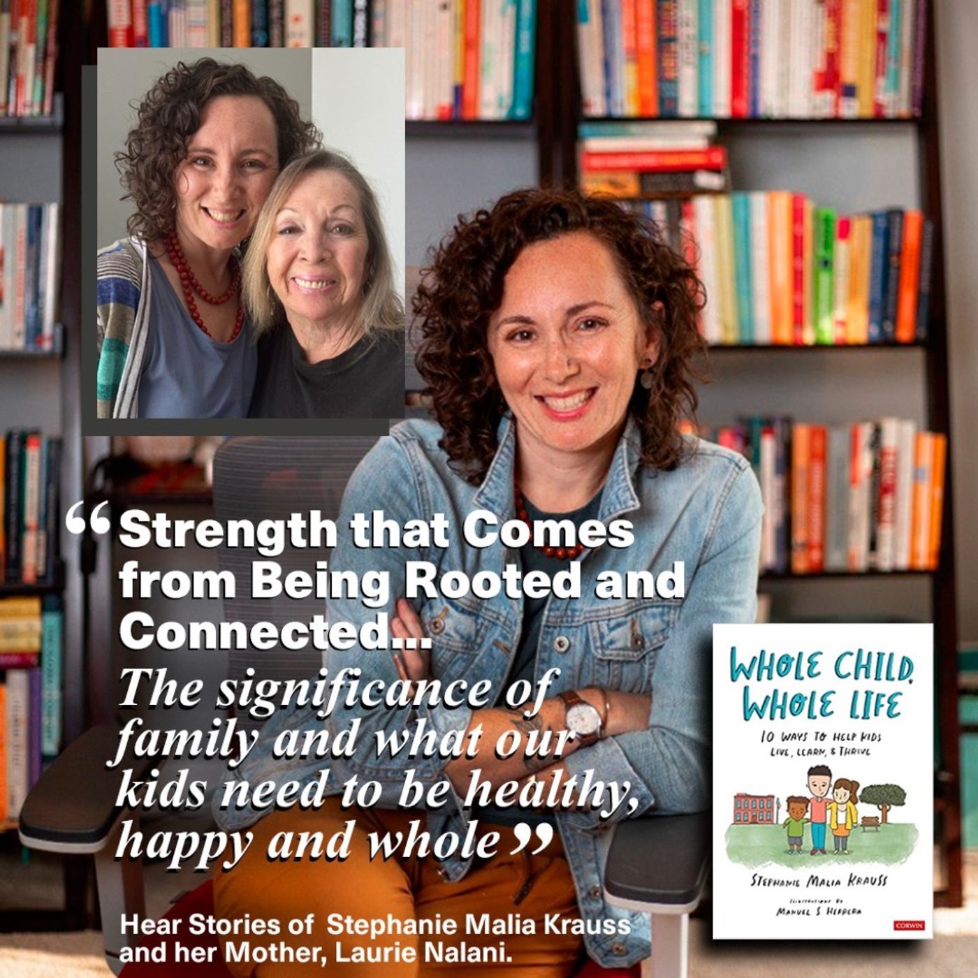 "Strength That Comes From Being Rooted and Connected" with Guest Educator, Social Worker and Author Stephanie Malia Krauss episode artwork