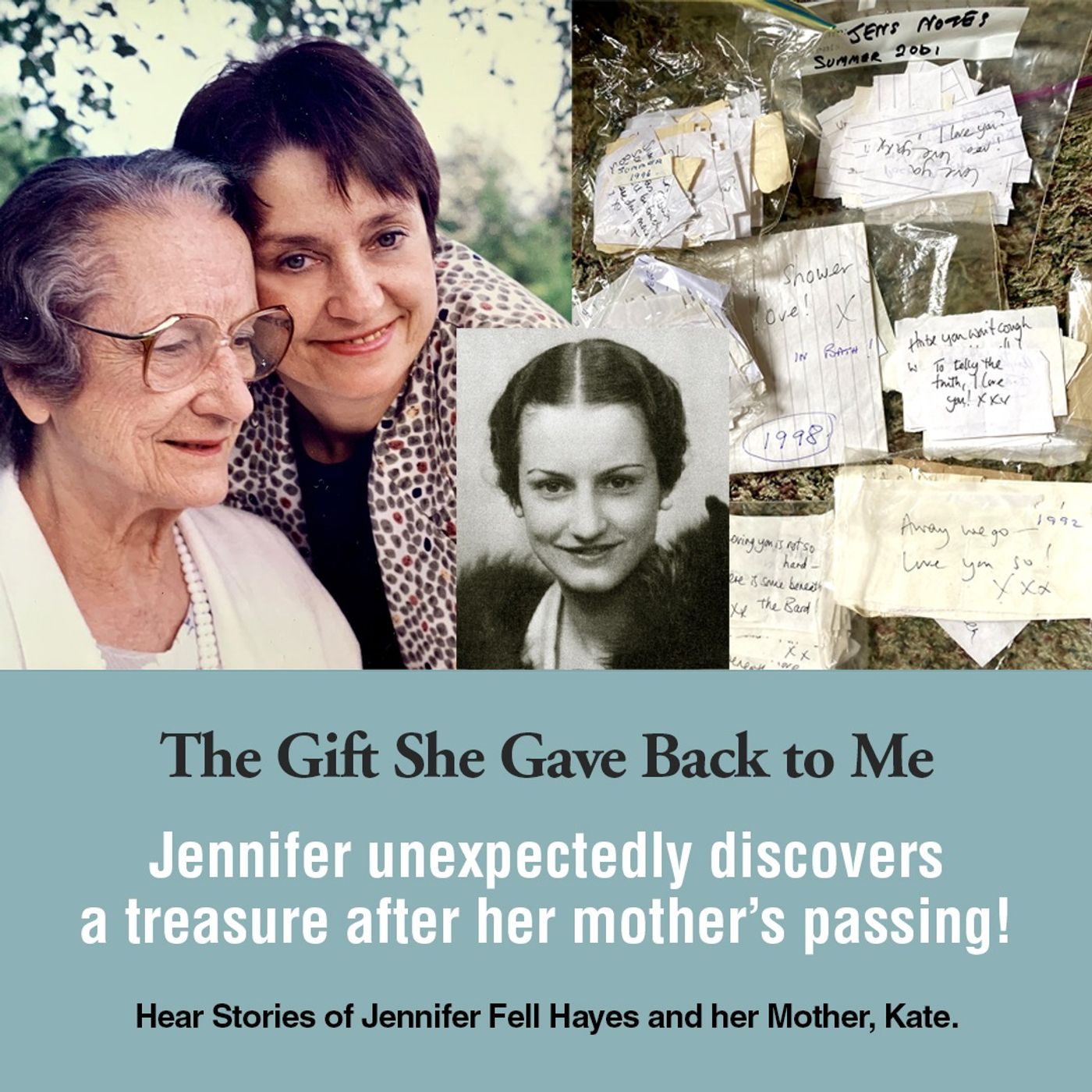 "The Gift She Gave Back To Me" with Guest  NY Times 'Tiny Love Story' Contributor, Playwright and Author, Jennifer Fell Hayes. Looking Back at S2E24 episode artwork