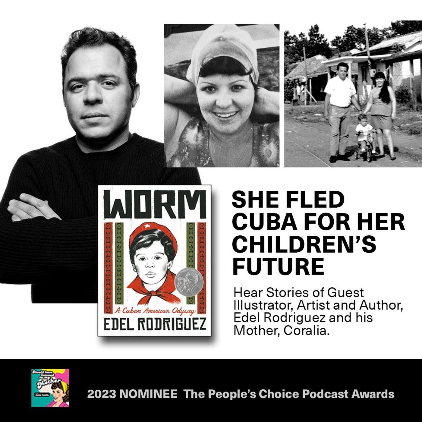 She Fled Cuba For Her Children's Future with Guest Illustrator, Artist and Author Edel Rodriguez episode artwork