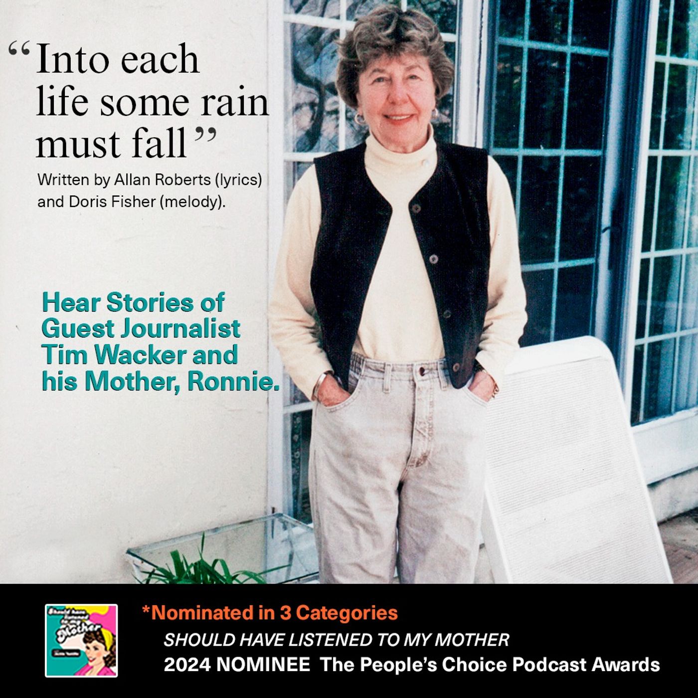 Into Each Life Some Rain Must Fall with Guest Pulitzer Prize Journalist Tim Wacker. Looking Back at S1E16 episode artwork