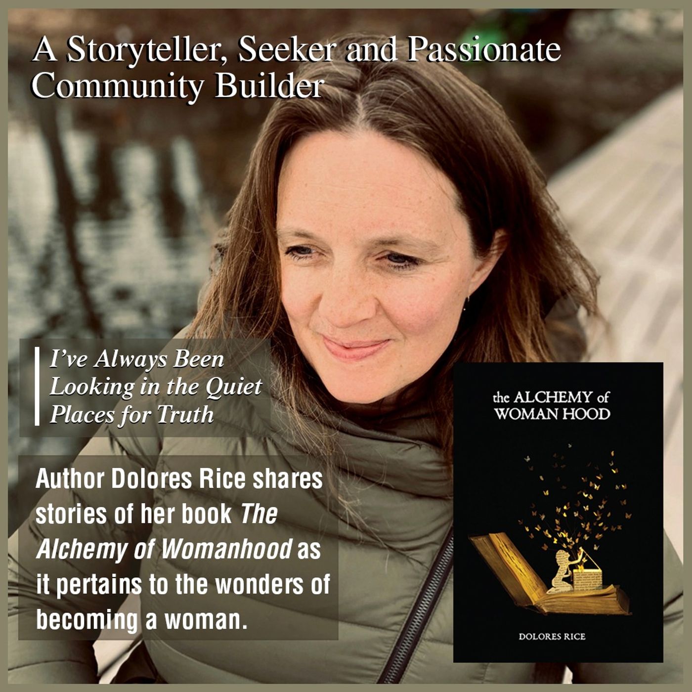 HOST JACKIE TANTILLO - Storyteller, Seeker And Passionate Community Builder with Dolores Rice.  Looking Back At Episode S1E25 episode artwork