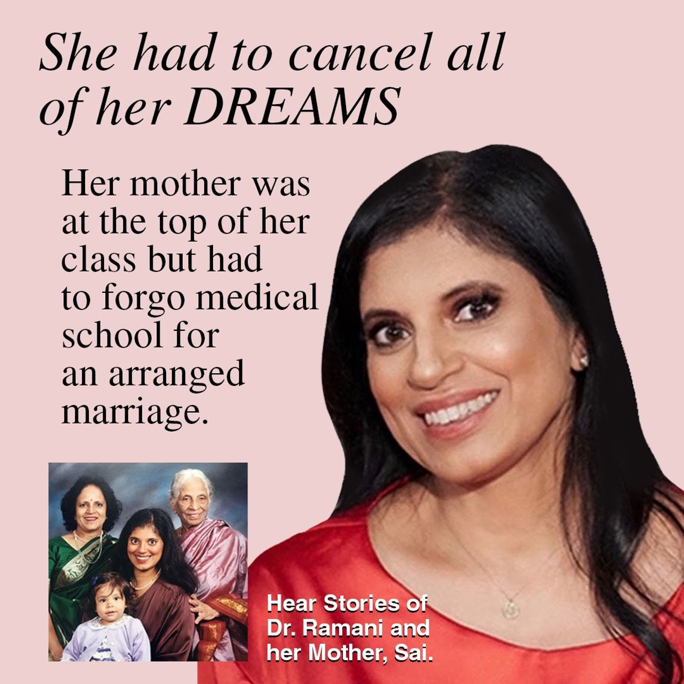 HOST JACKIE TANTILLO -She Had To Cancel All Of Her Dreams with Renowned Psychologist Dr. Ramani episode artwork