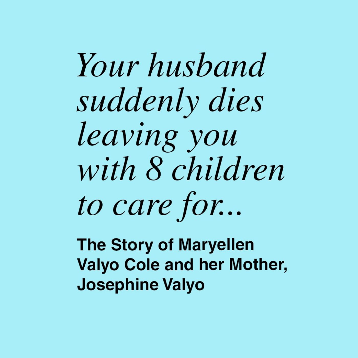 Children Are The Future with Guest Maryellen Valyo Cole episode artwork