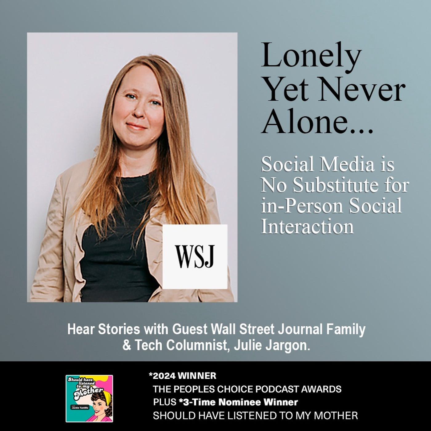 Should Have Listened to My Mother Podcast