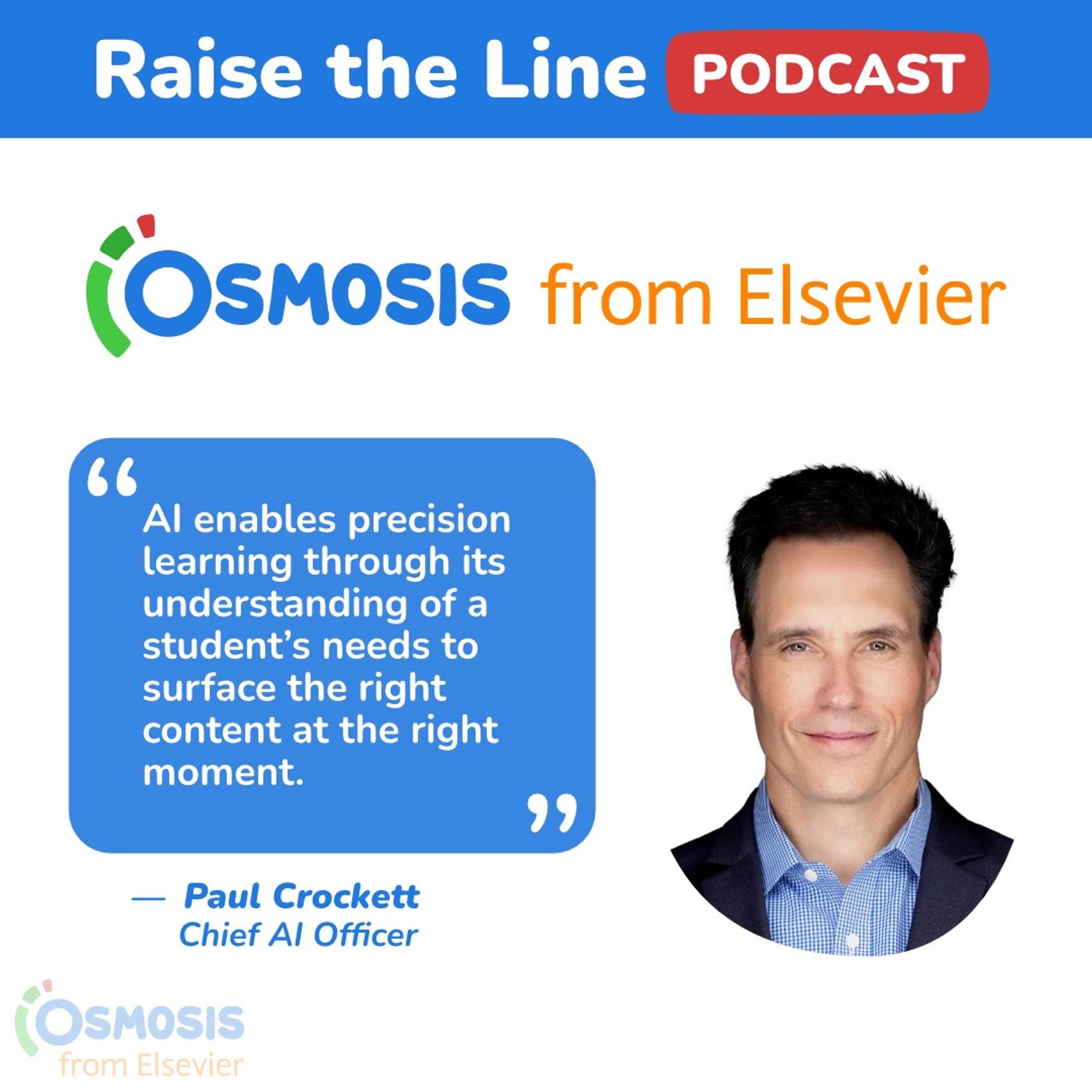 How AI Is Transforming Education By Making “Precision Learning” Possible: Paul Crockett, Chief AI Officer at Elsevier