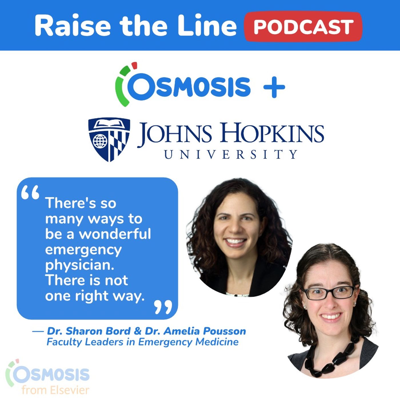 The Many Paths to Excellence in Emergency Medicine: Dr. Sharon Bord and Dr. Amelia Pousson, Emergency Medicine Clerkship Leaders at Johns Hopkins University