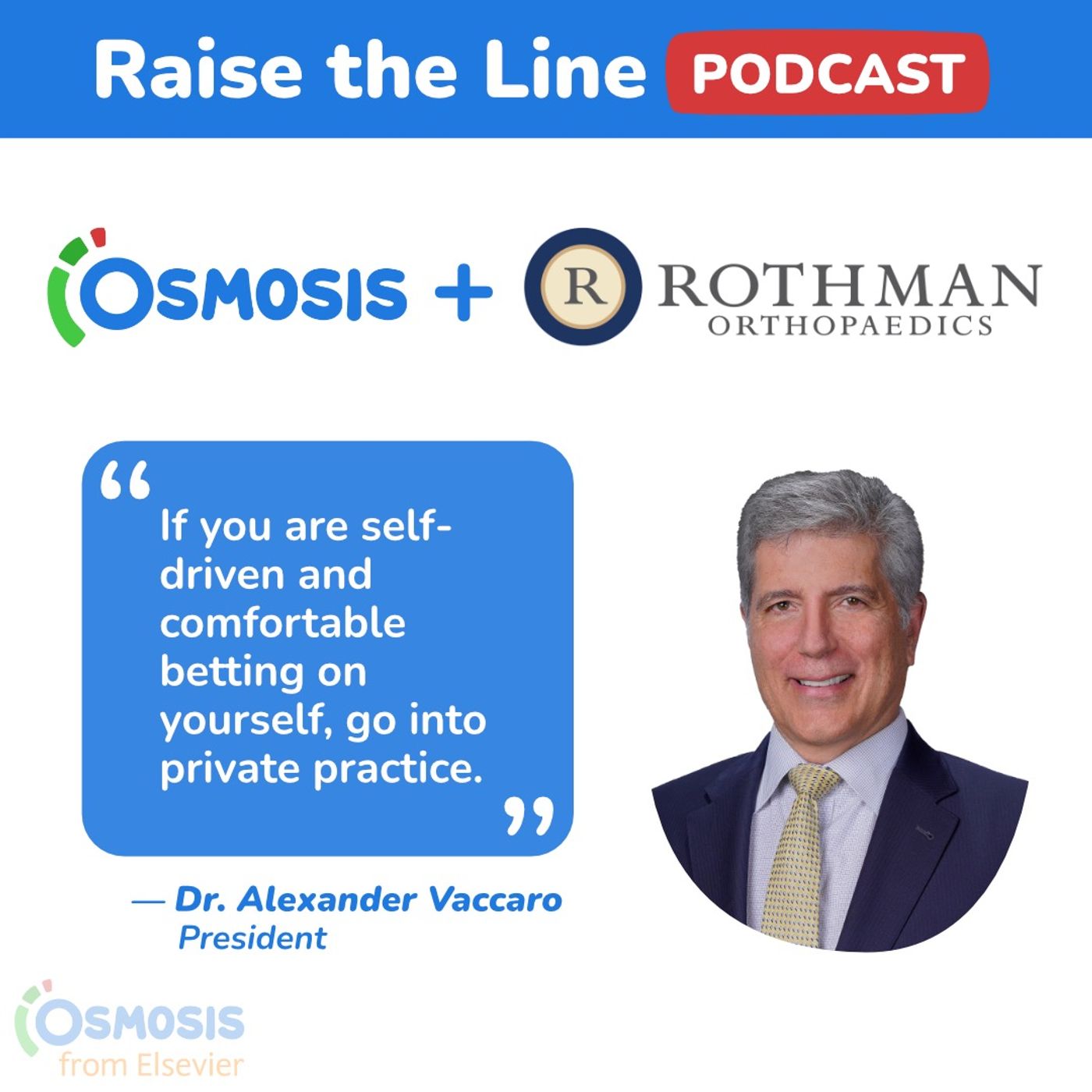 Why We Need the Independent Practice Model in Medicine: Dr. Alexander Vaccaro, President of Rothman Orthopaedic Institute