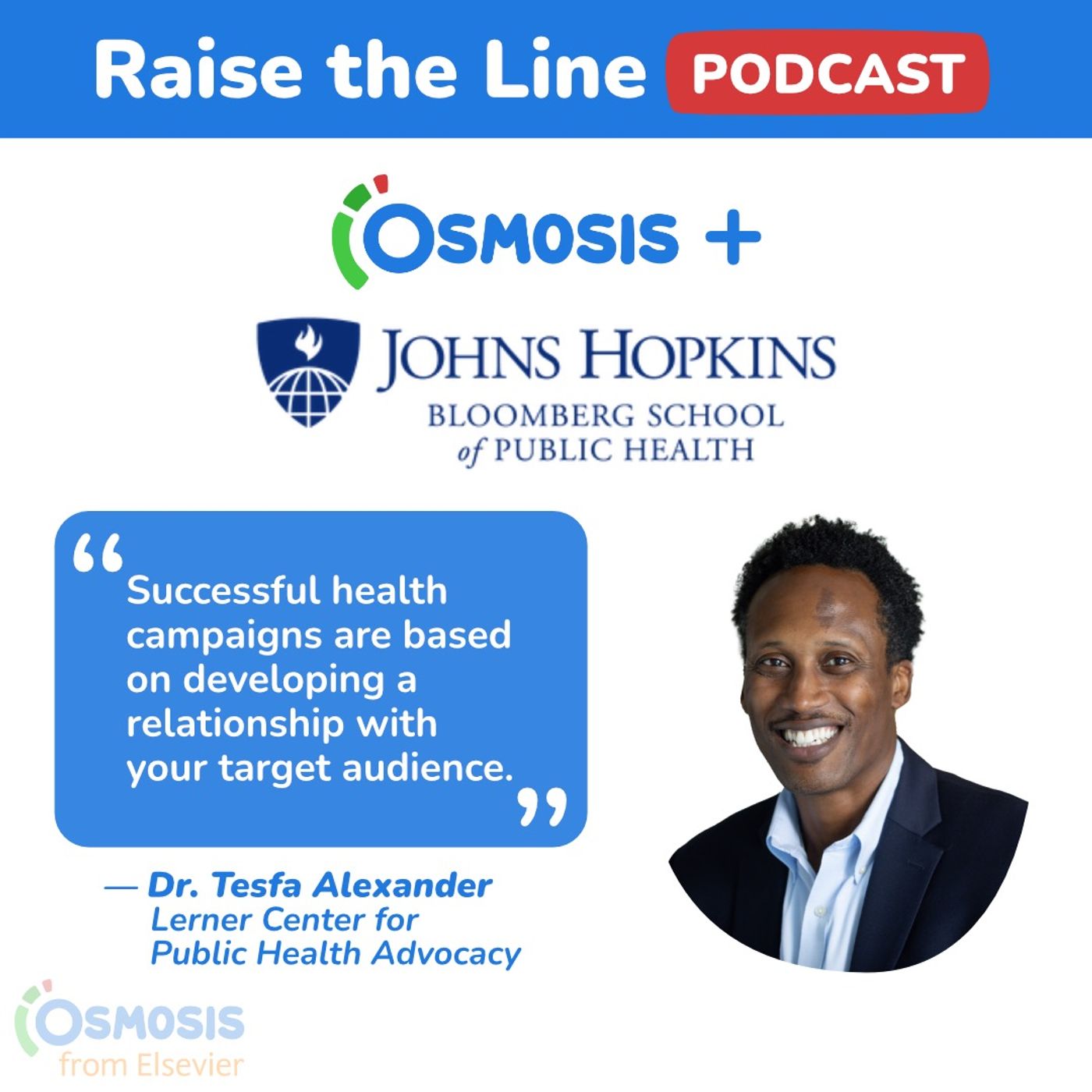 The Science Behind Effective Health Communication: Dr. Tesfa Alexander, Lerner Center for Public Health Advocacy at the Johns Hopkins Bloomberg School of Public Health