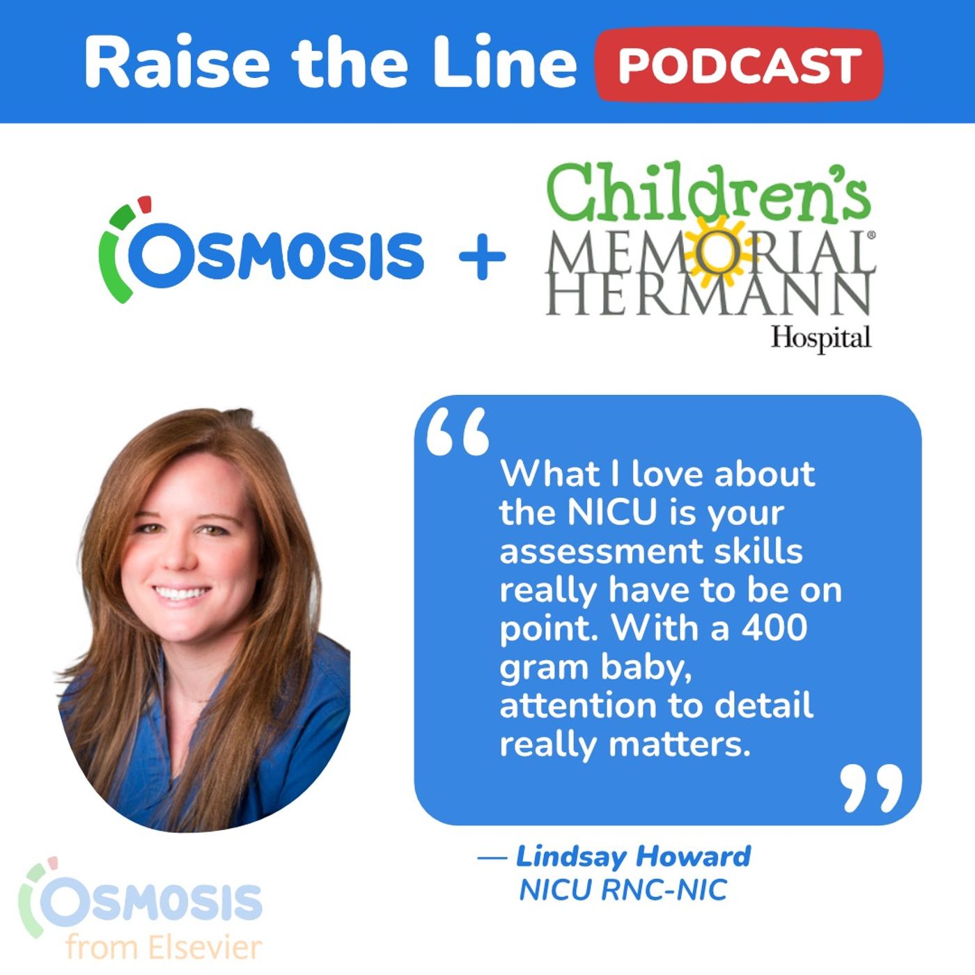 Advances in Medicine Require More Specialization for NICU Nurses: Lindsay Howard, NICU RNC-NIC at Children's Memorial Hermann Hospital