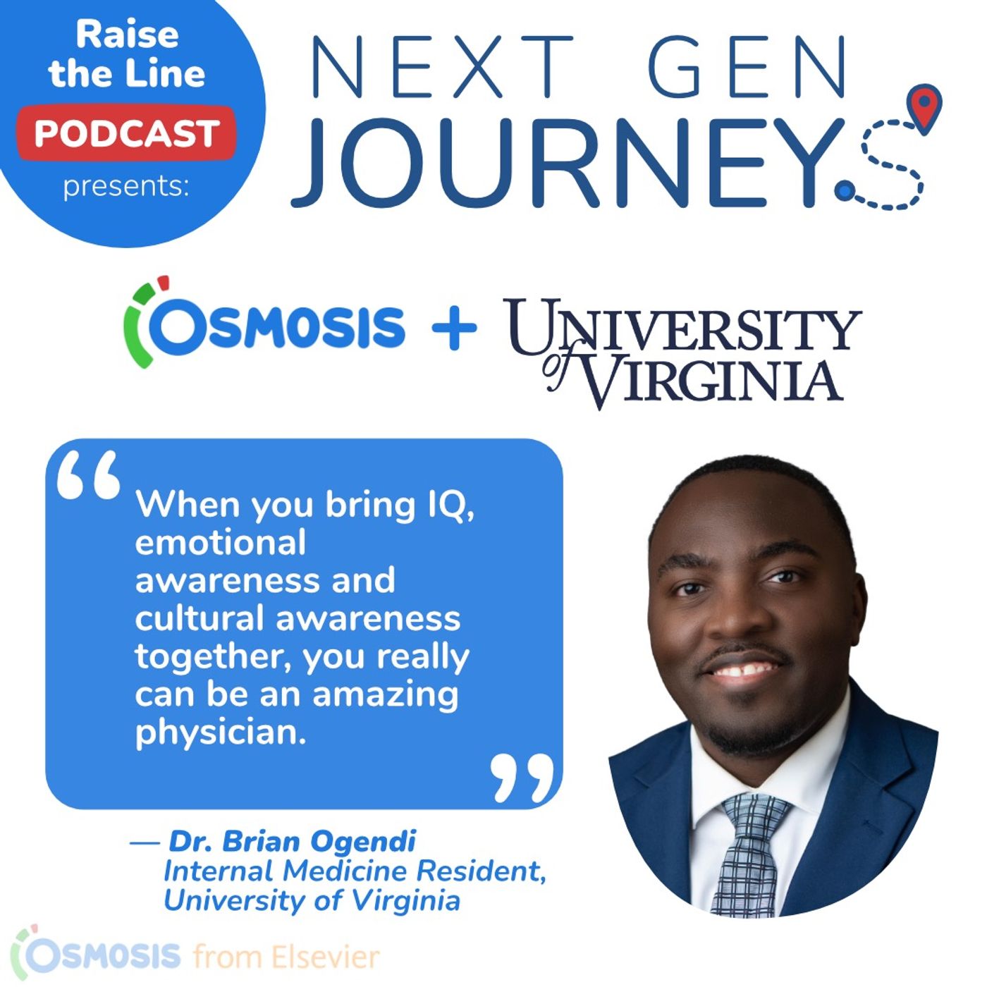 Next Gen Journeys Series: Dr. Brian Ogendi, Resident Physician at UVA Health