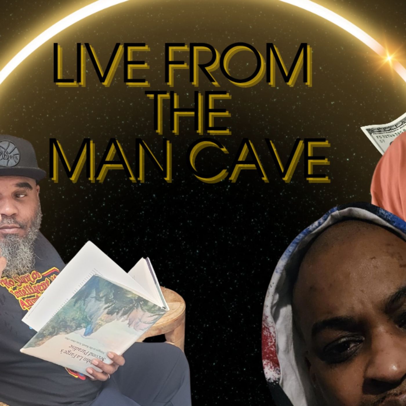 live from the man cave