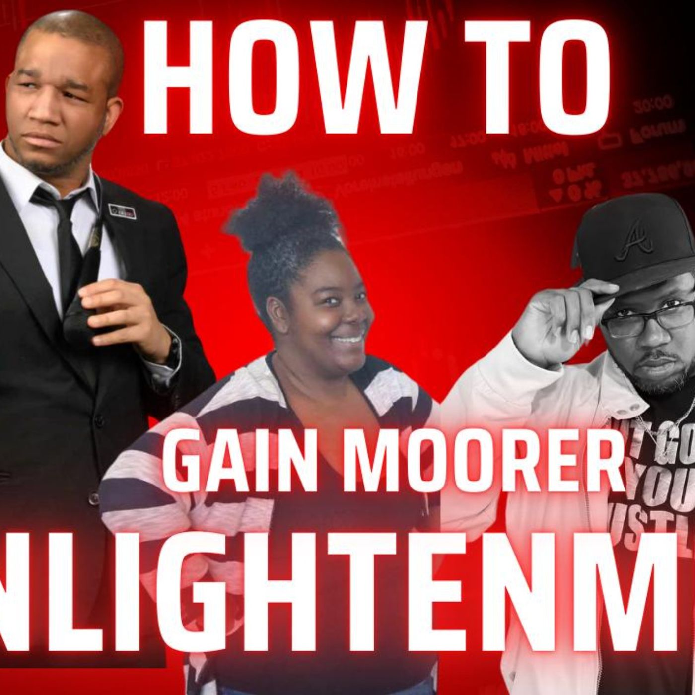 HOW TO GAIN MOORER INLIGHTENMENT