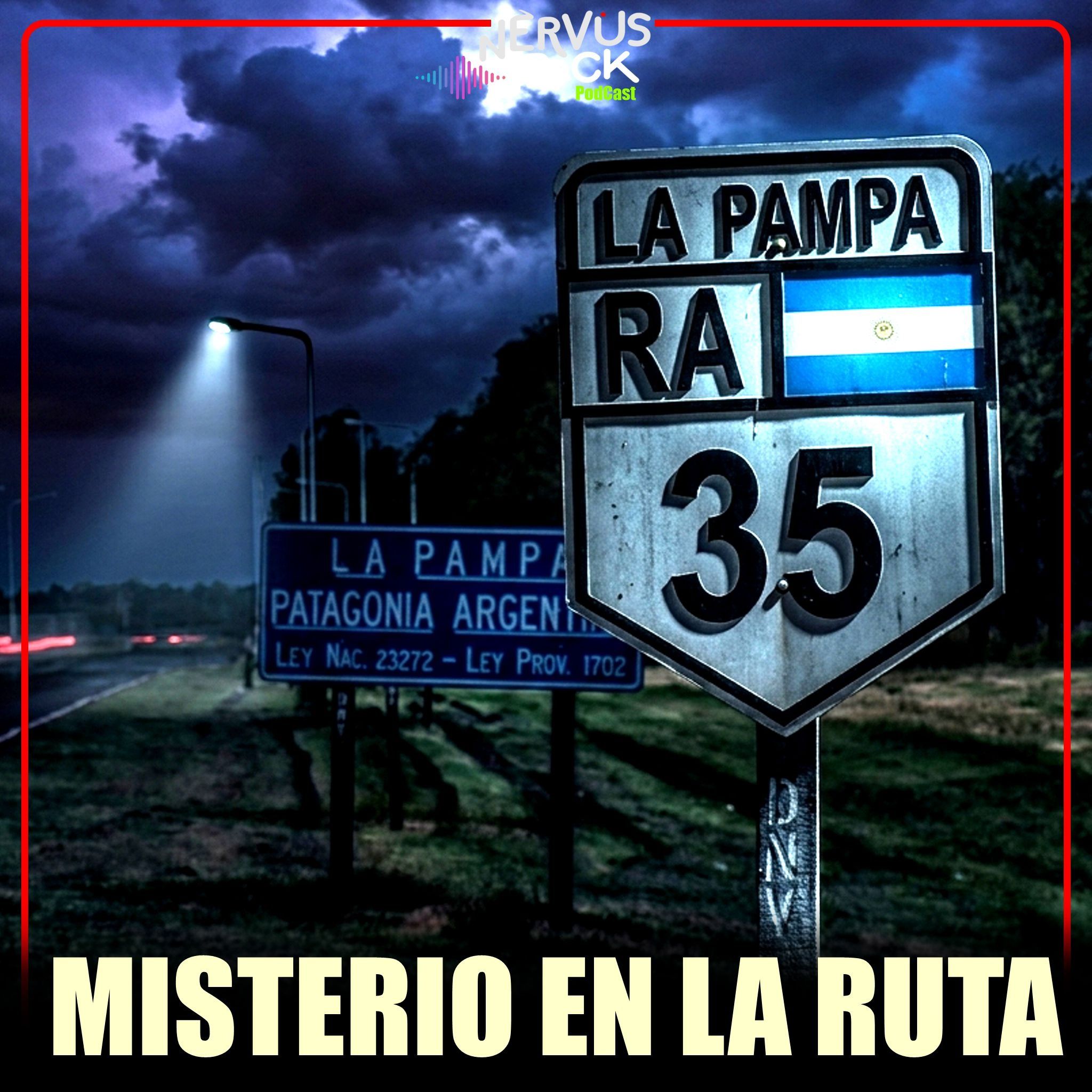 EL MISTERIO DE LAS RUTAS 7 Y 35 episode artwork