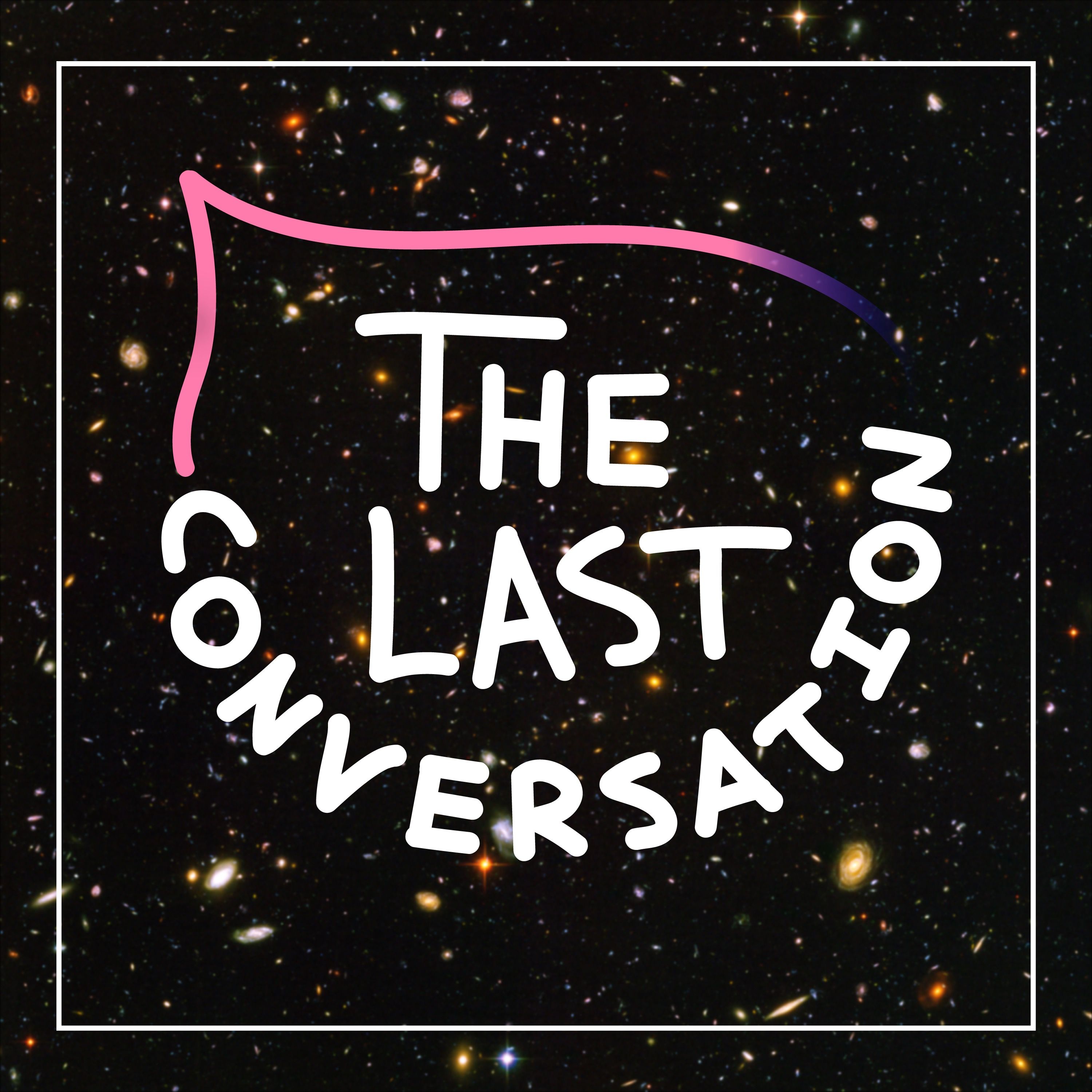 The Last Conversation