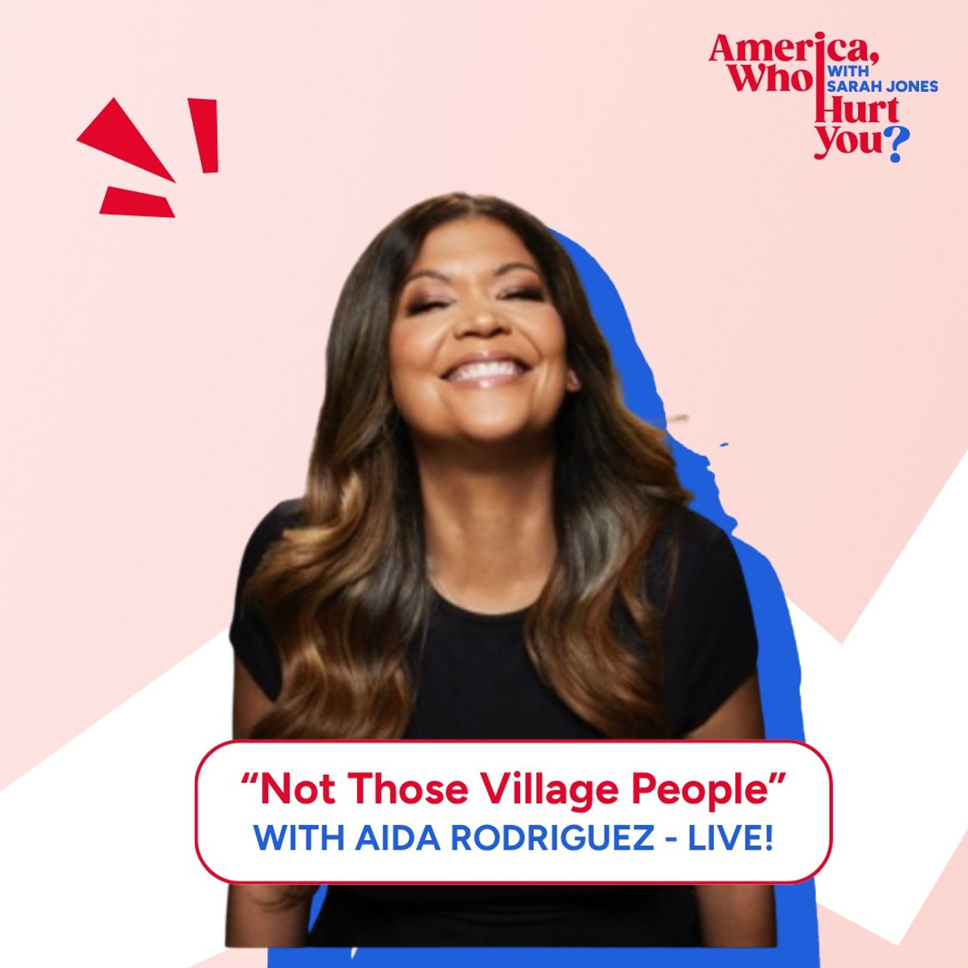(Not Those) Village People with Aida Rodriguez - Live! episode artwork