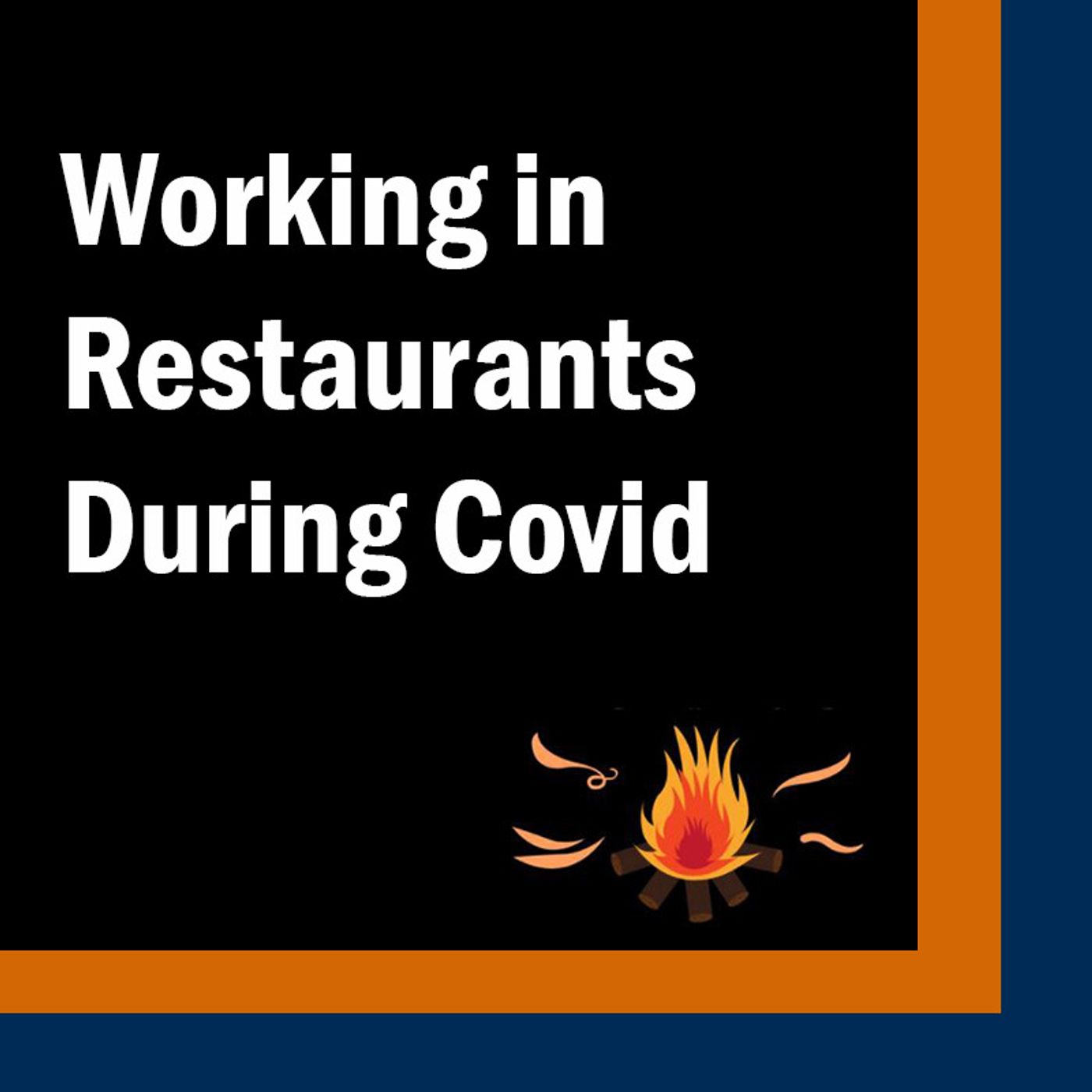 Young Restaurant Workers During COVID-19, From a Busser to a General Manager