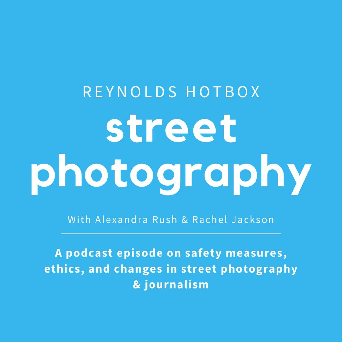 Women Photographers on Safety and Evolving Ethics out in the Field