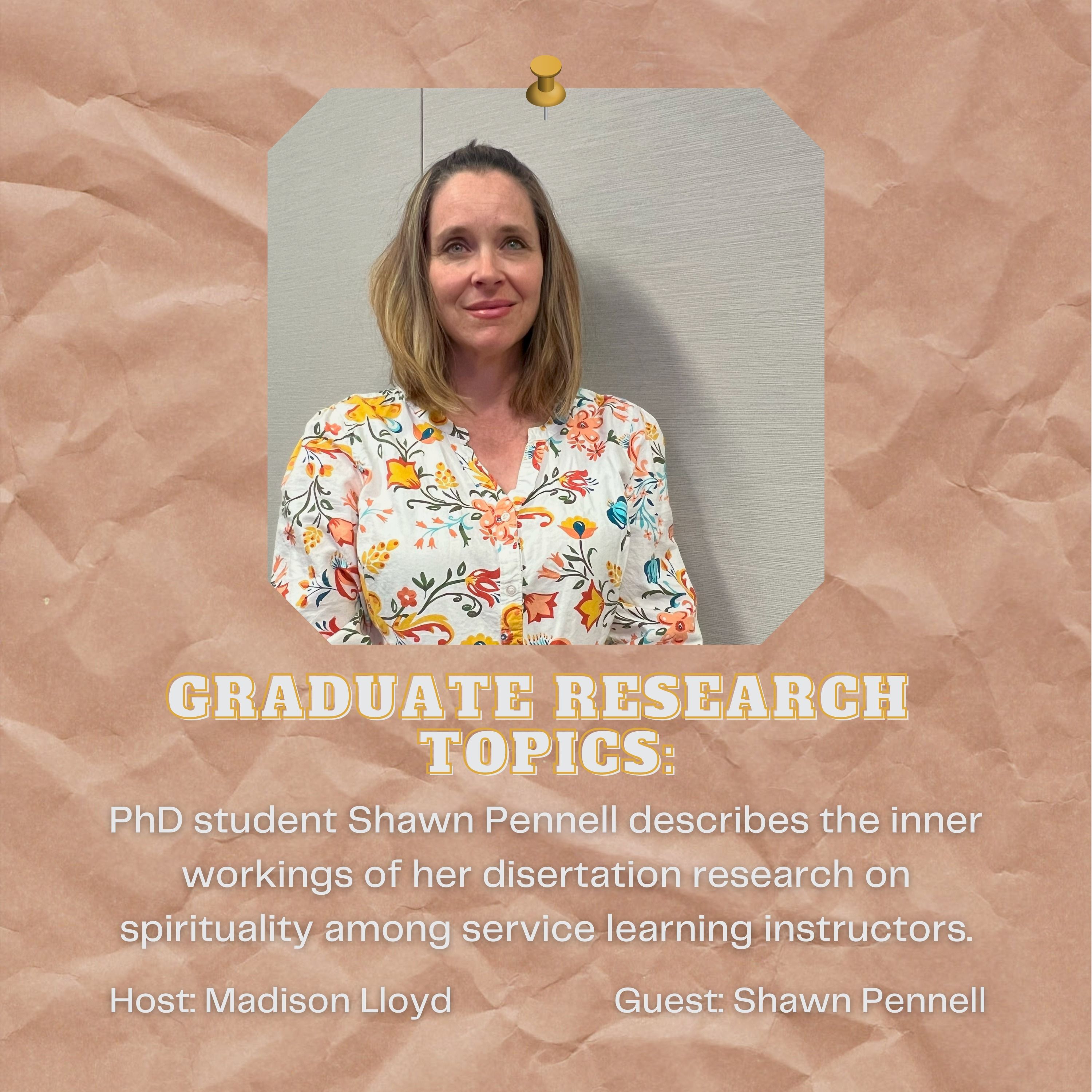 What's your PhD project at UNR? Spirituality among Service Learning Instructors