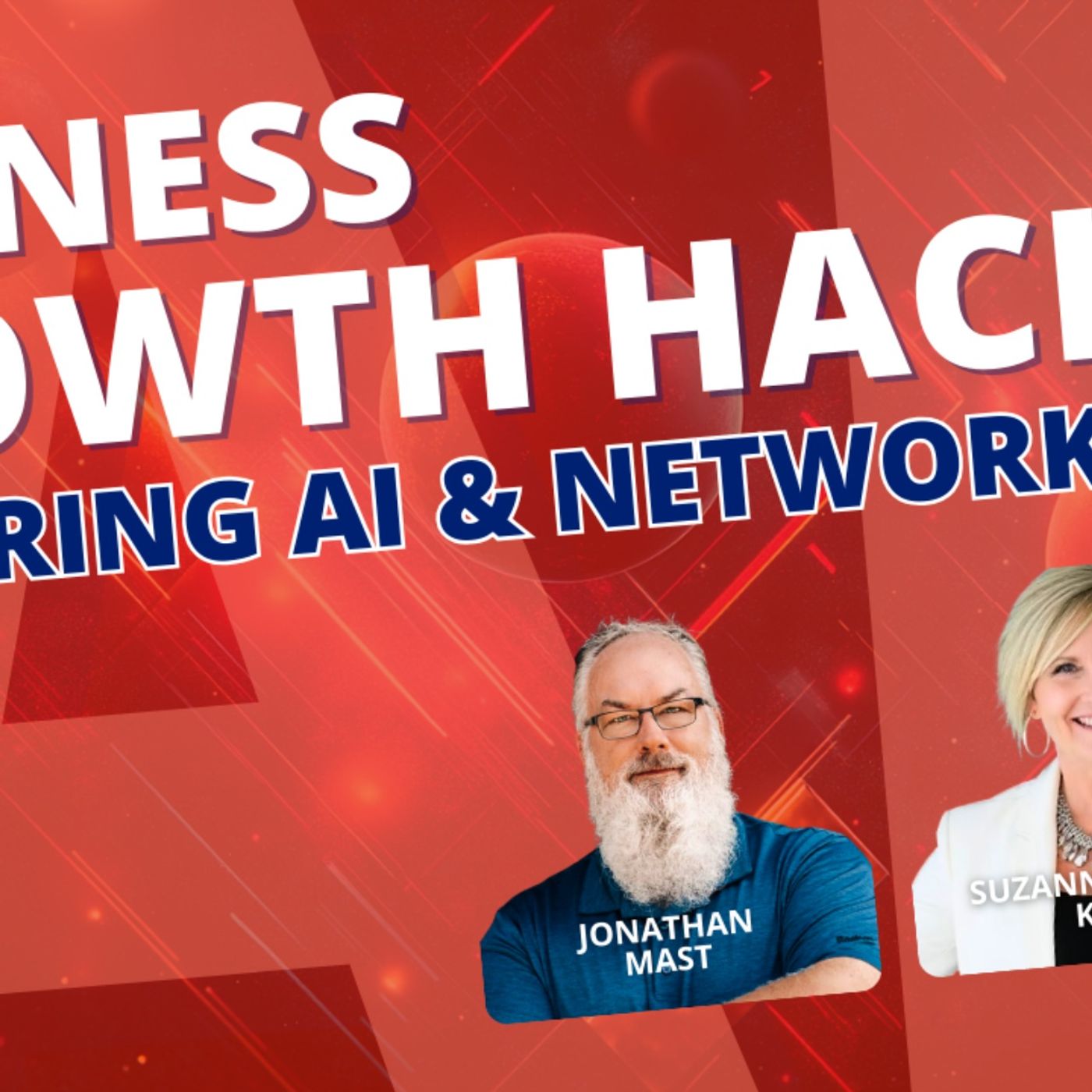 Business Growth Hacks. Mastering AI & Networking