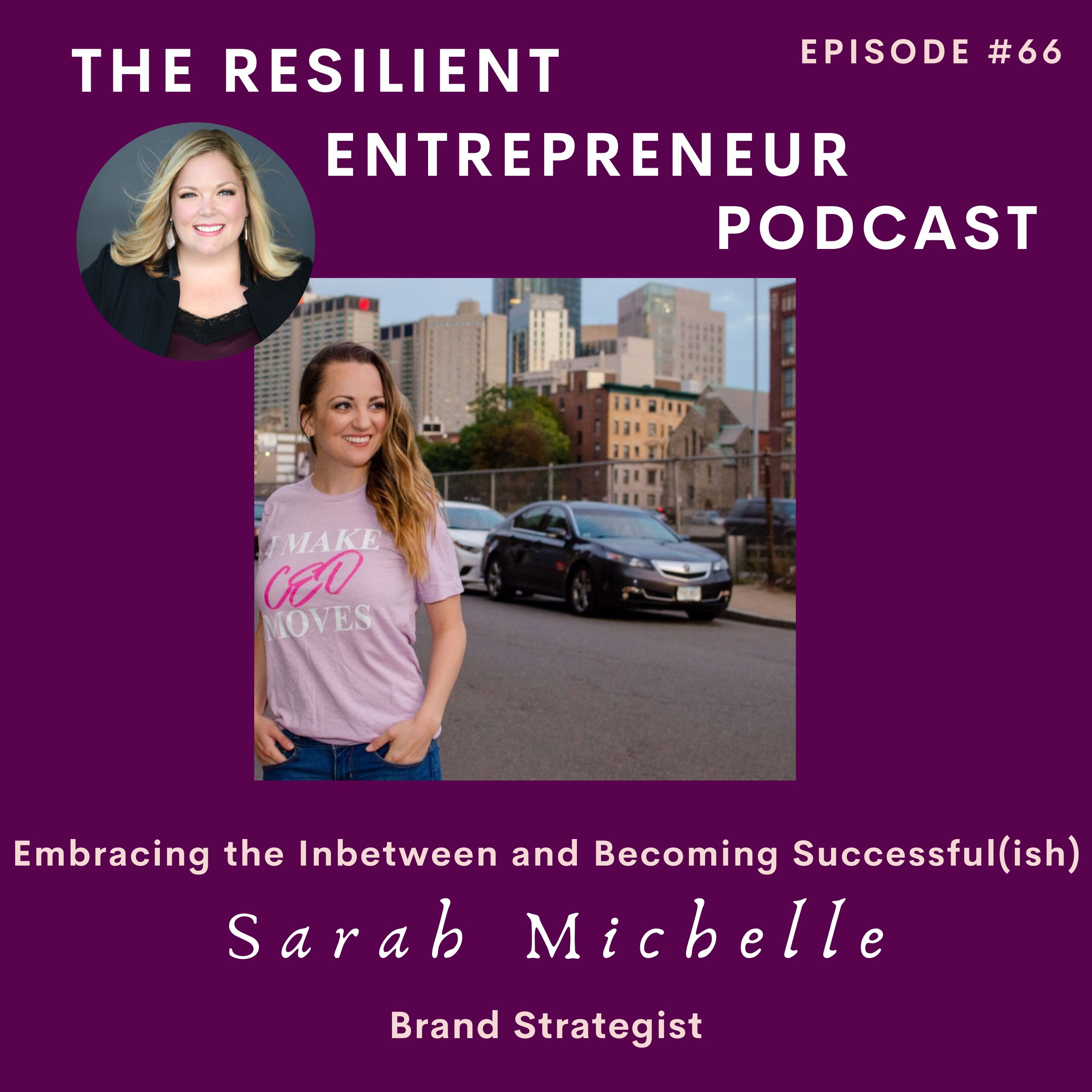 The Resilient Entrepreneur with Michelle Mercier