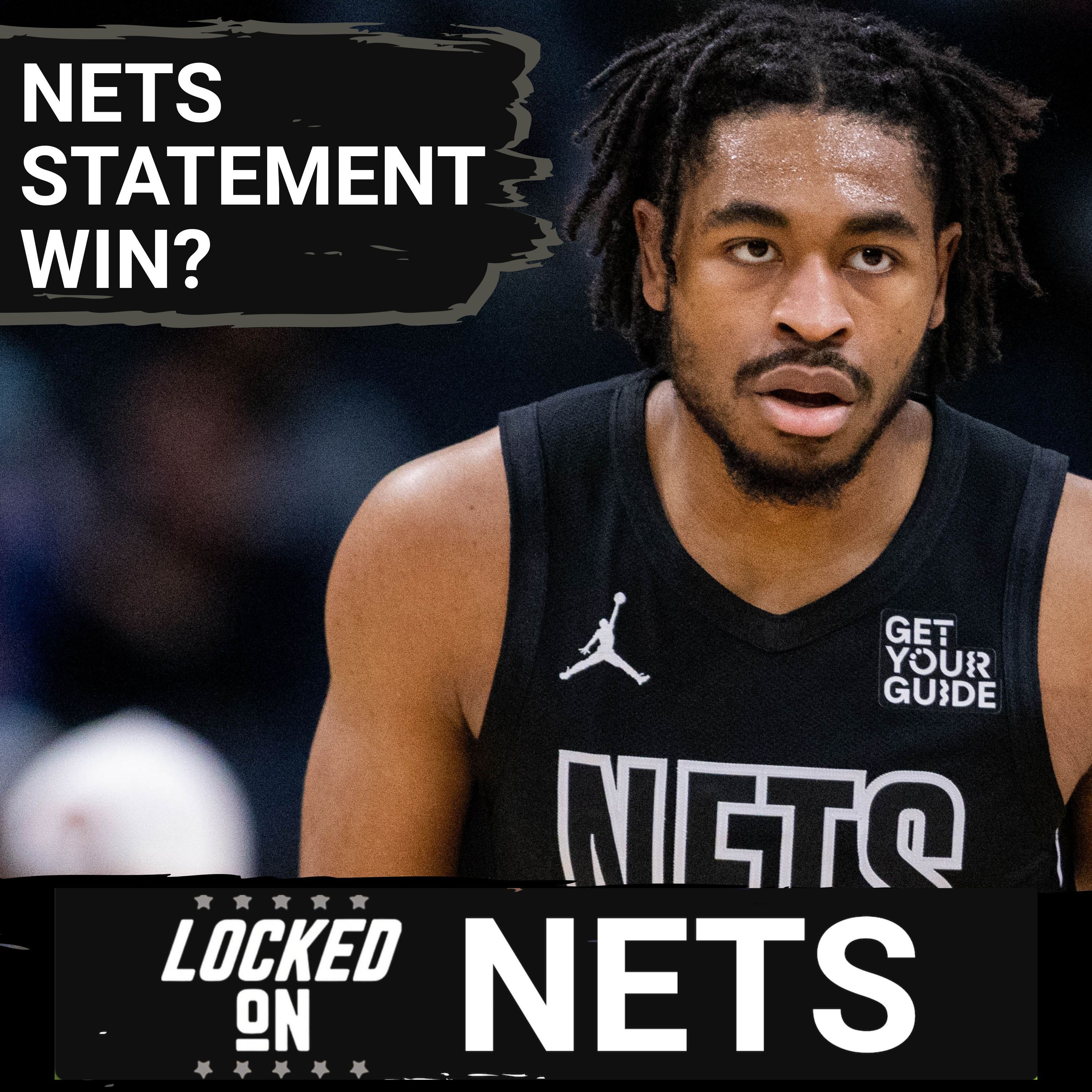 STATEMENT: Brooklyn Nets CRUSH Timberwolves As Cam Thomas THRIVES In Bench Role | Have Nets ARRIVED?