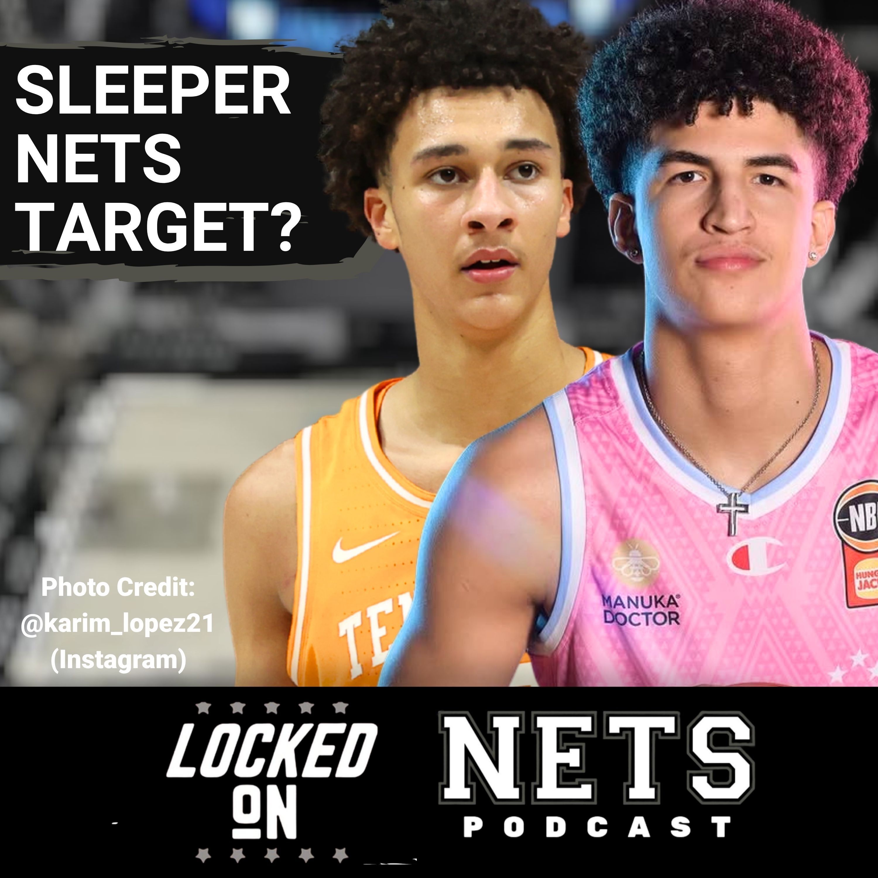 REPORT: Nate Ament and Karim Lopez FACE OFF In Draft Workout For Brooklyn Nets | 2 Top Nets Targets? episode artwork